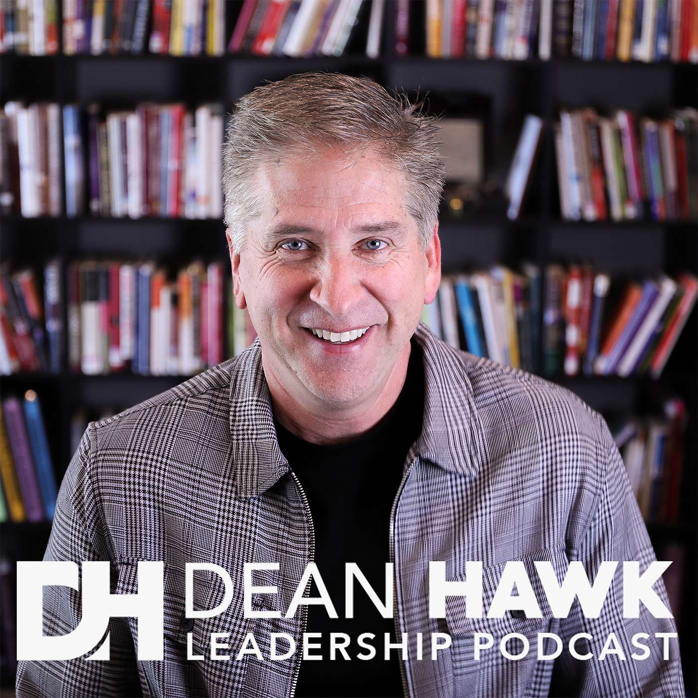 Dean Hawk Leadership Podcast | AUDIO