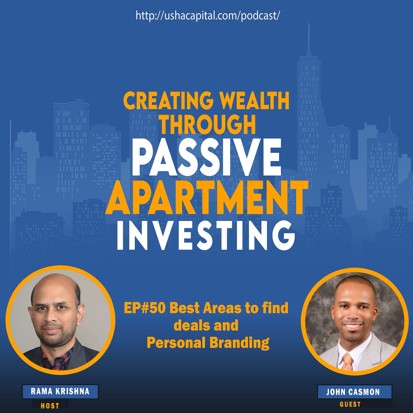 EP#50 Best Areas to find deals and Personal Branding with John Casmon