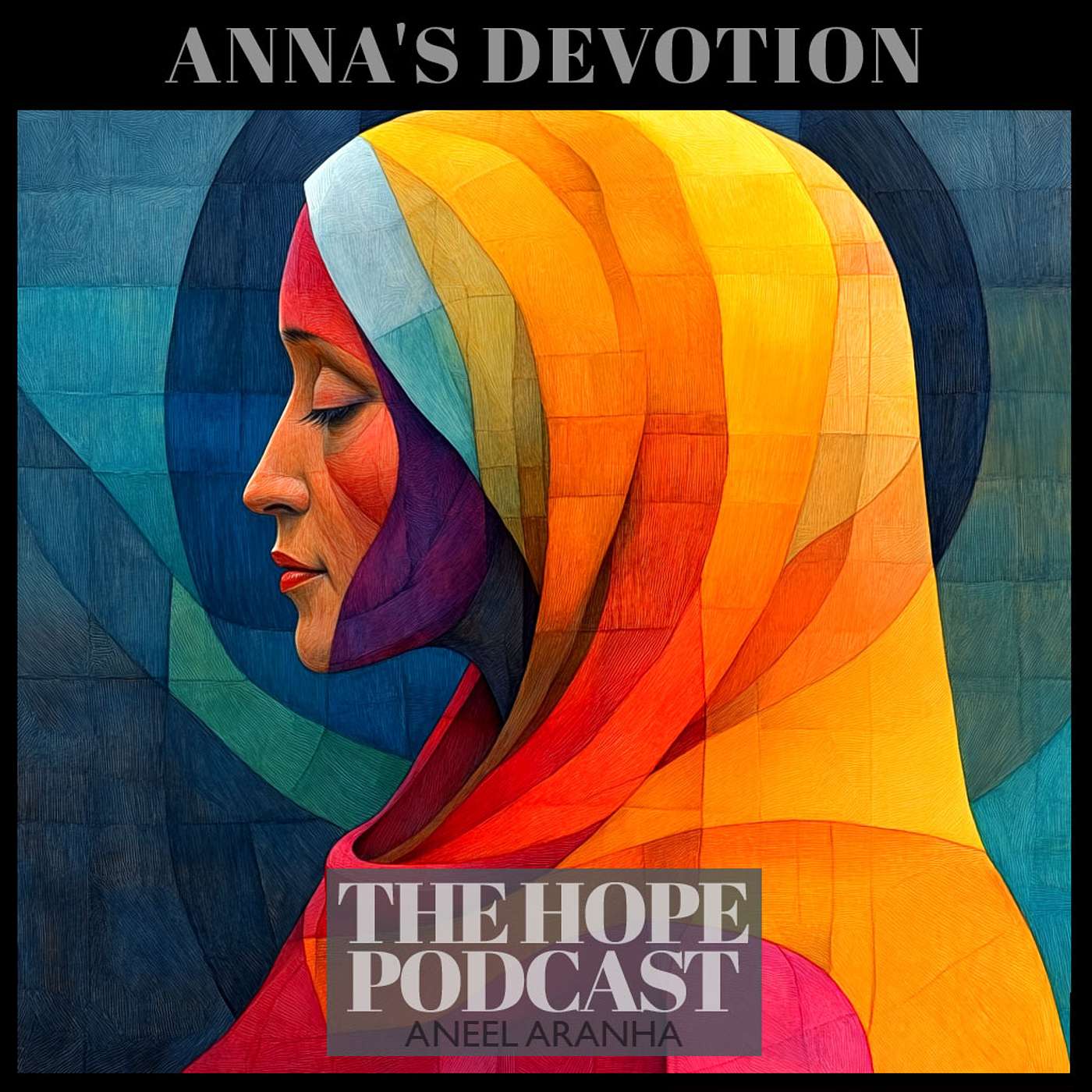 Anna's Devotion