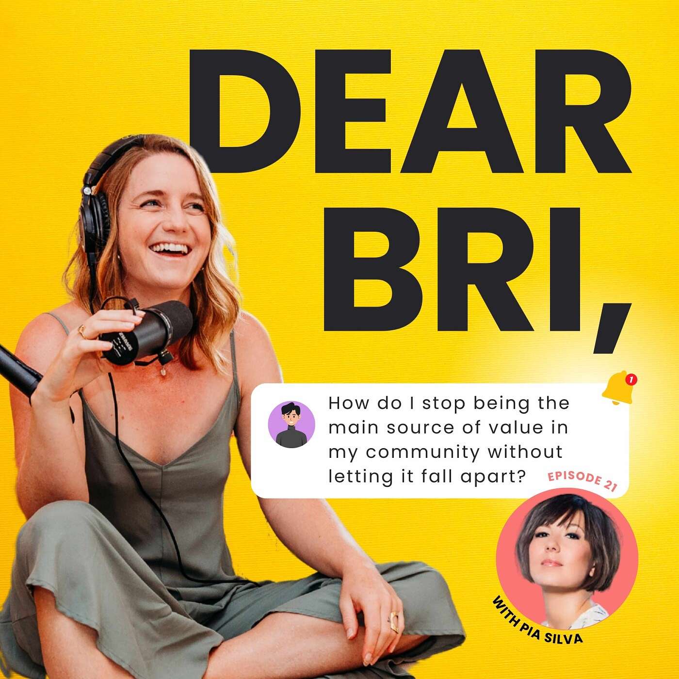 How do I stop being the main source of value in my community without letting it fall apart? With Pia Silva, founder of No BS Agency Mastery episode artwork
