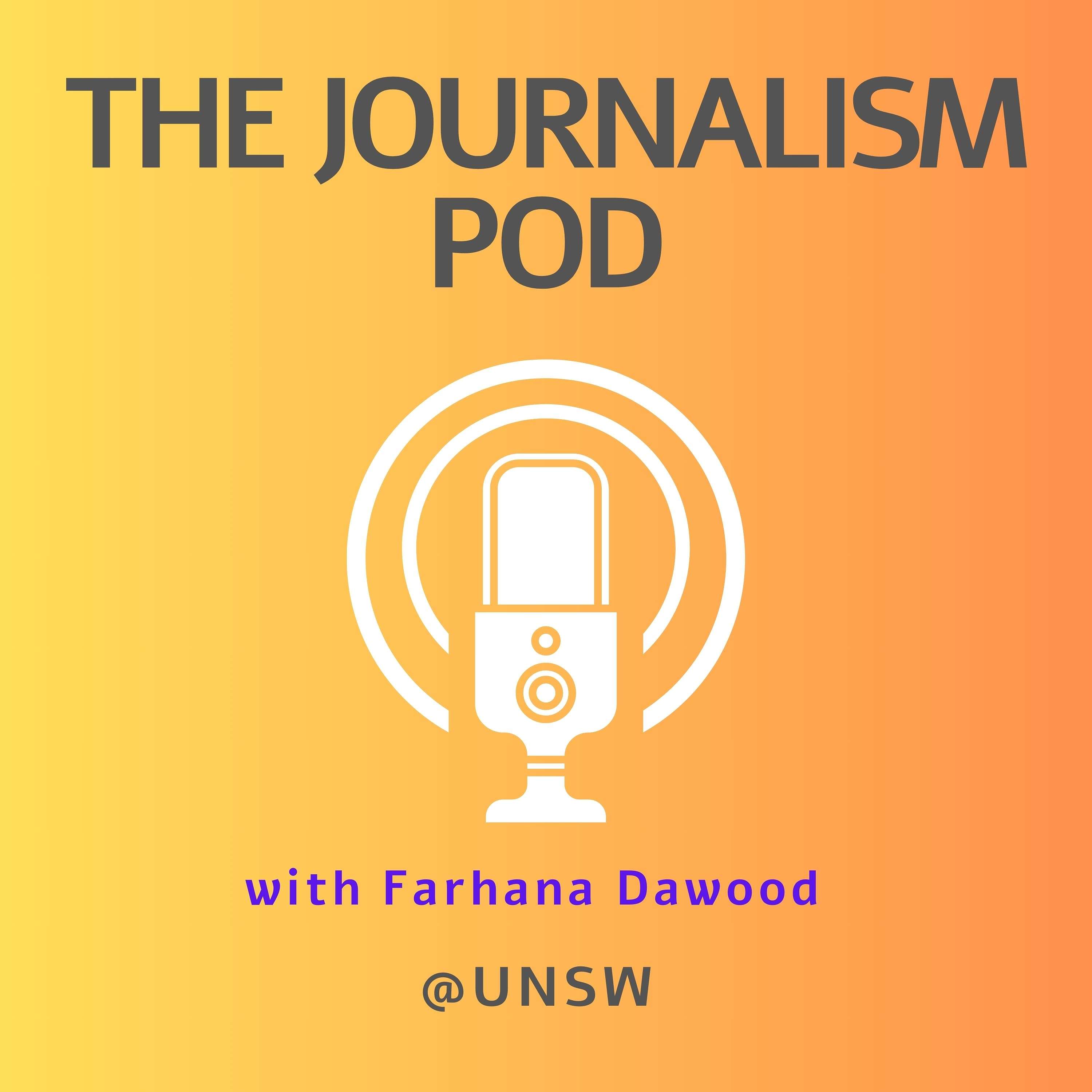 The Journalism Podcast @ UNSW 
