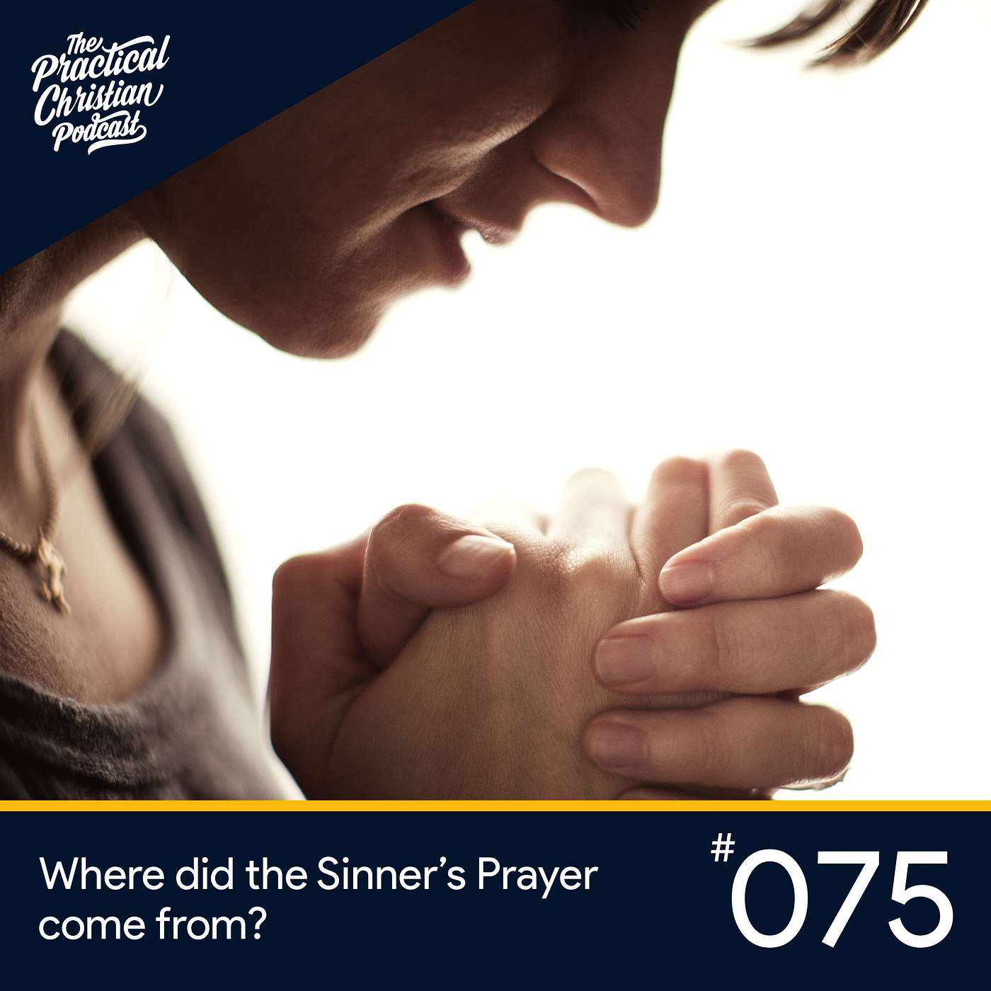 Where did the Sinner's Prayer come from?