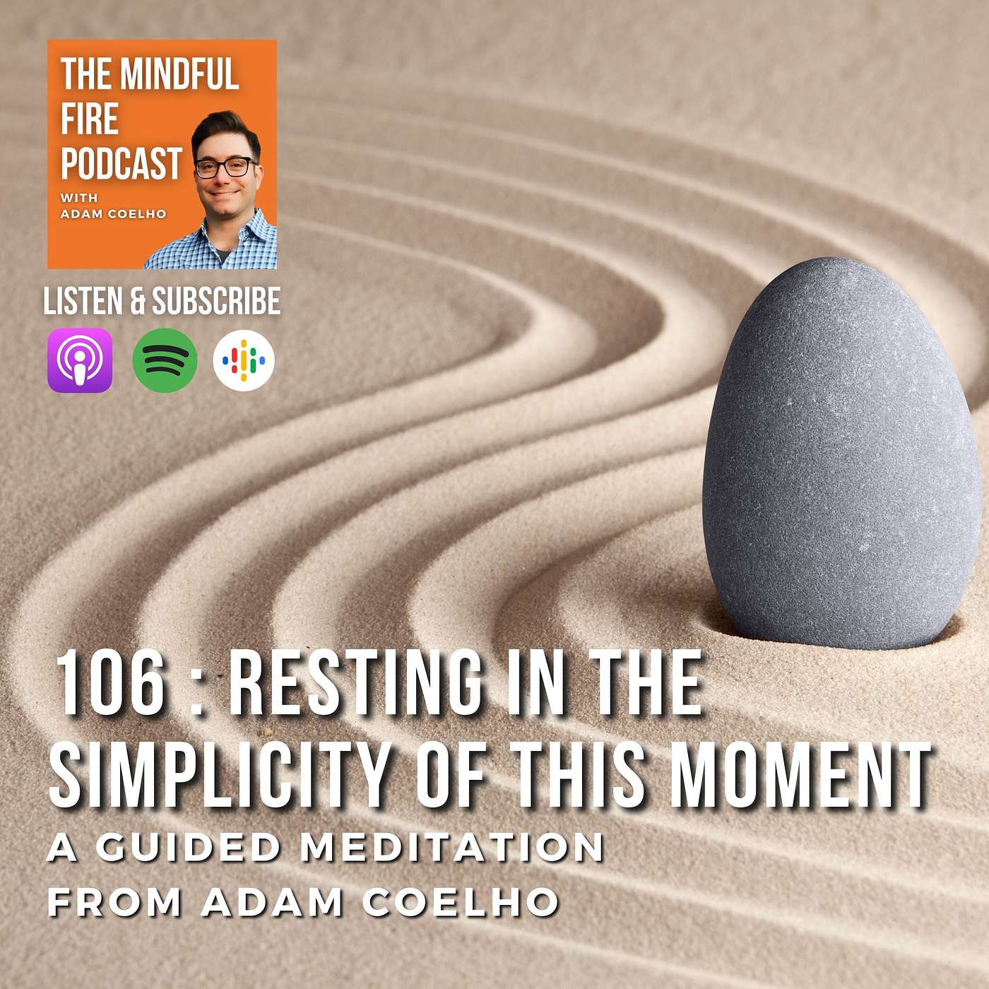 106 : Meditation : Resting in the Simplicity of This Moment - podcast episode cover