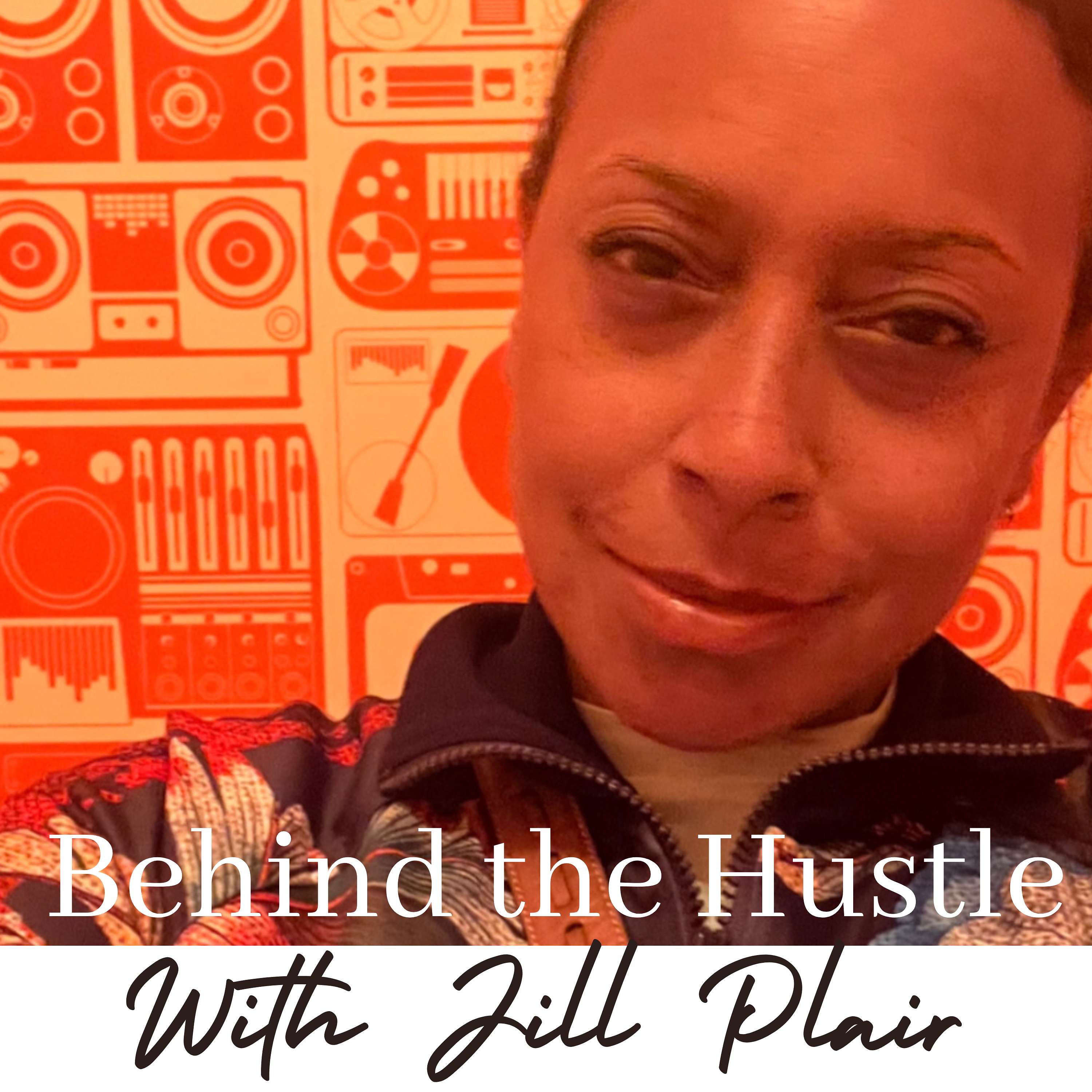 Behind the Hustle