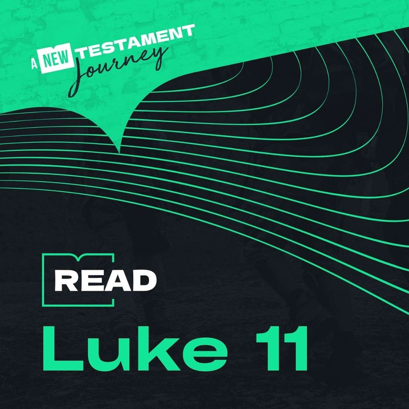 Luke 11 - Thursday 15th January