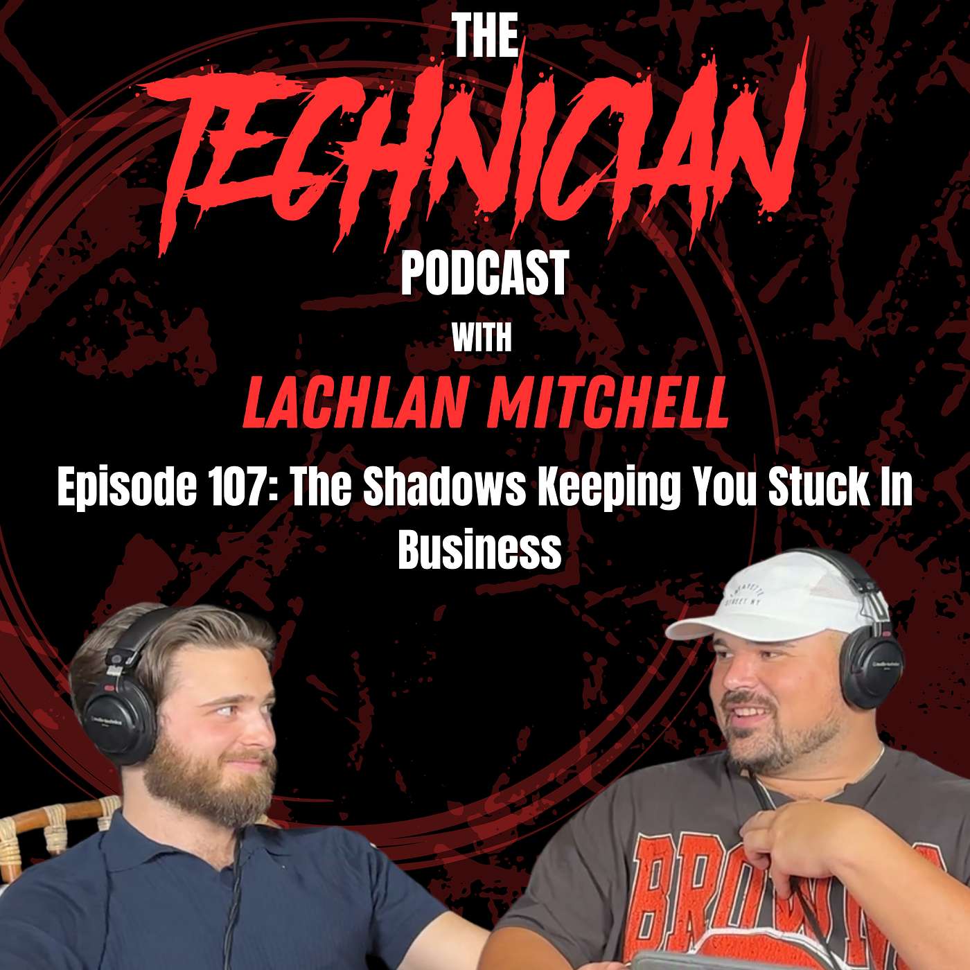 Episode 107: The Shadows Keeping You Stuck In Business With Lachlan Mitchell episode artwork