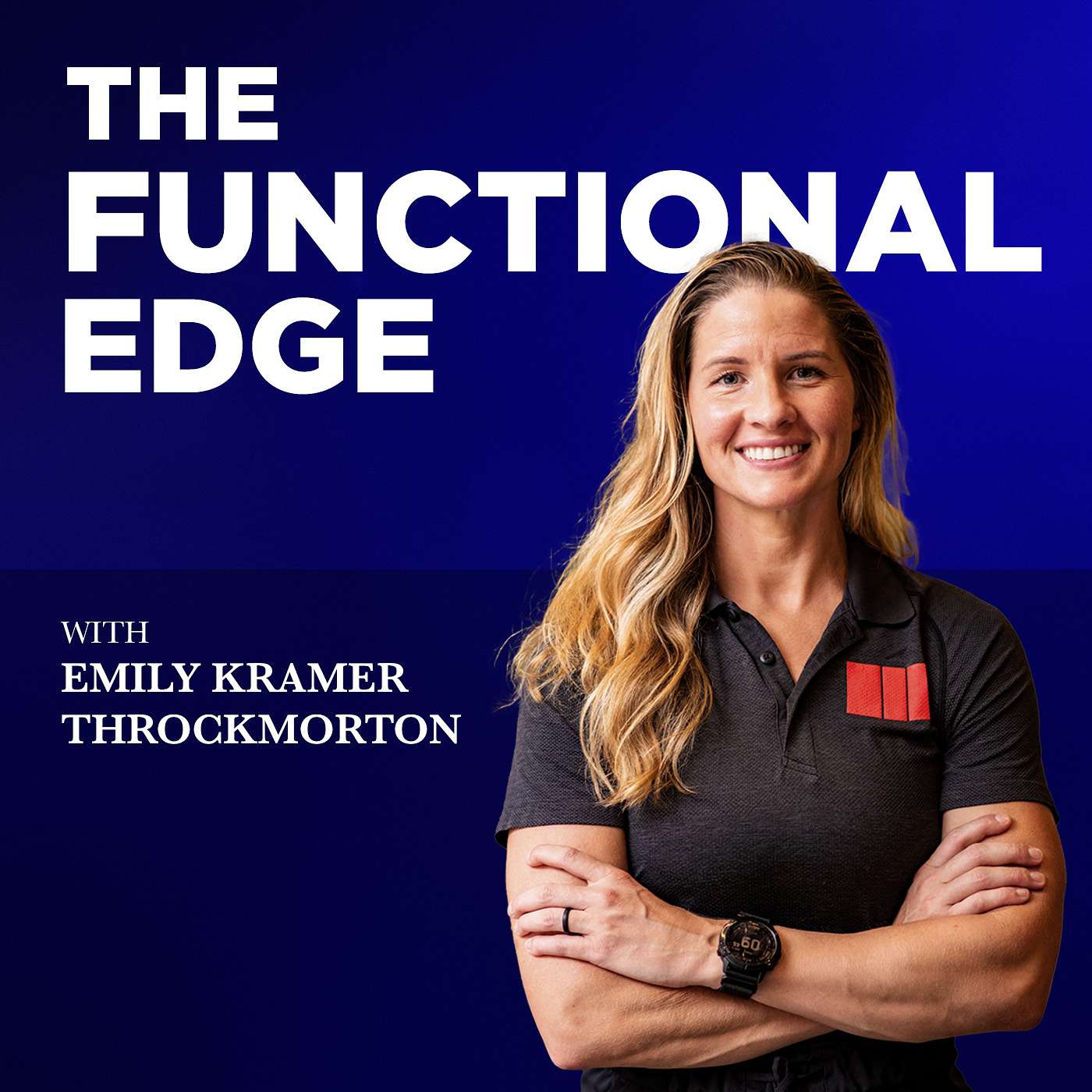 The Functional Edge with Emily Throckmorton