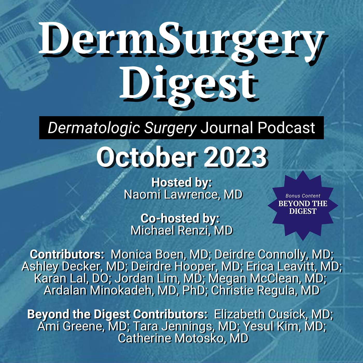 DermSurgery Digest