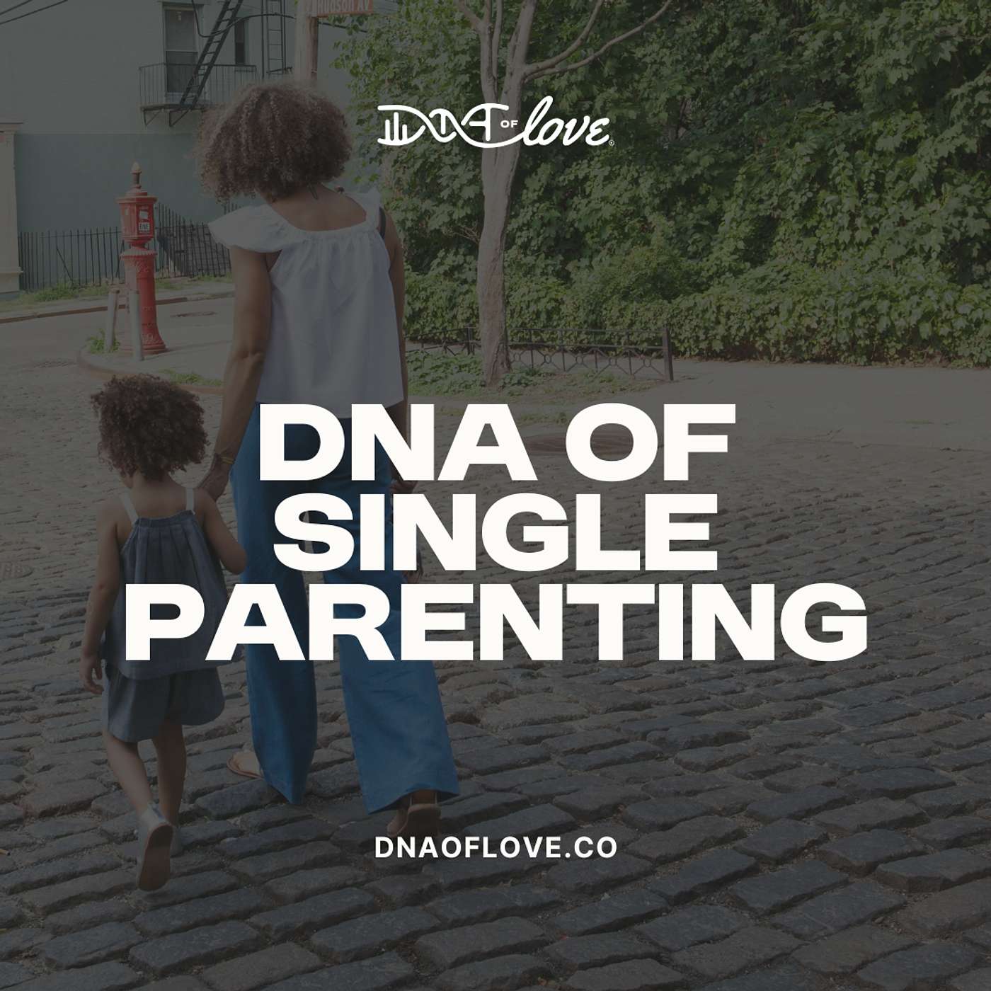 The DNA of Love with Dr. Williams