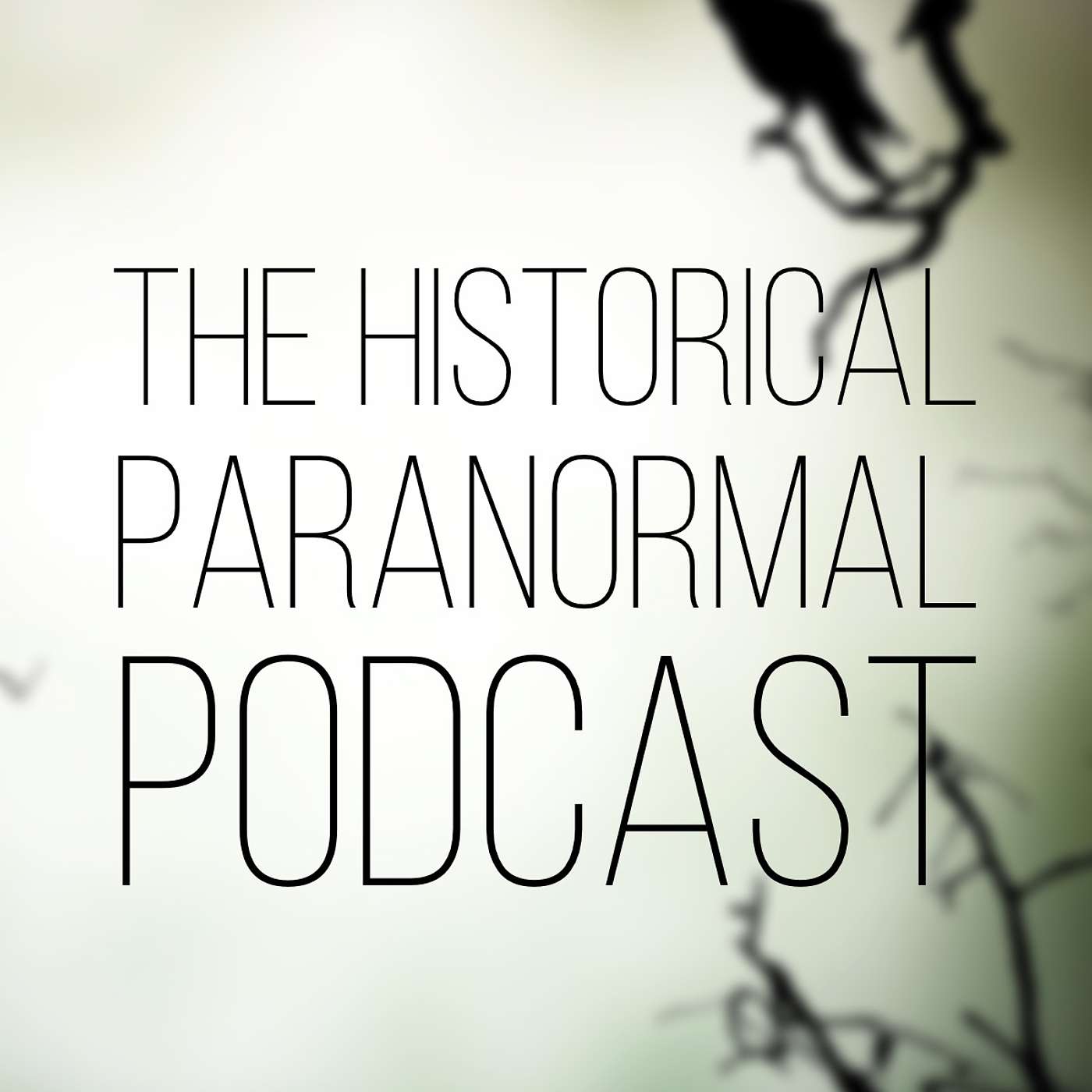 The Historical Paranormal