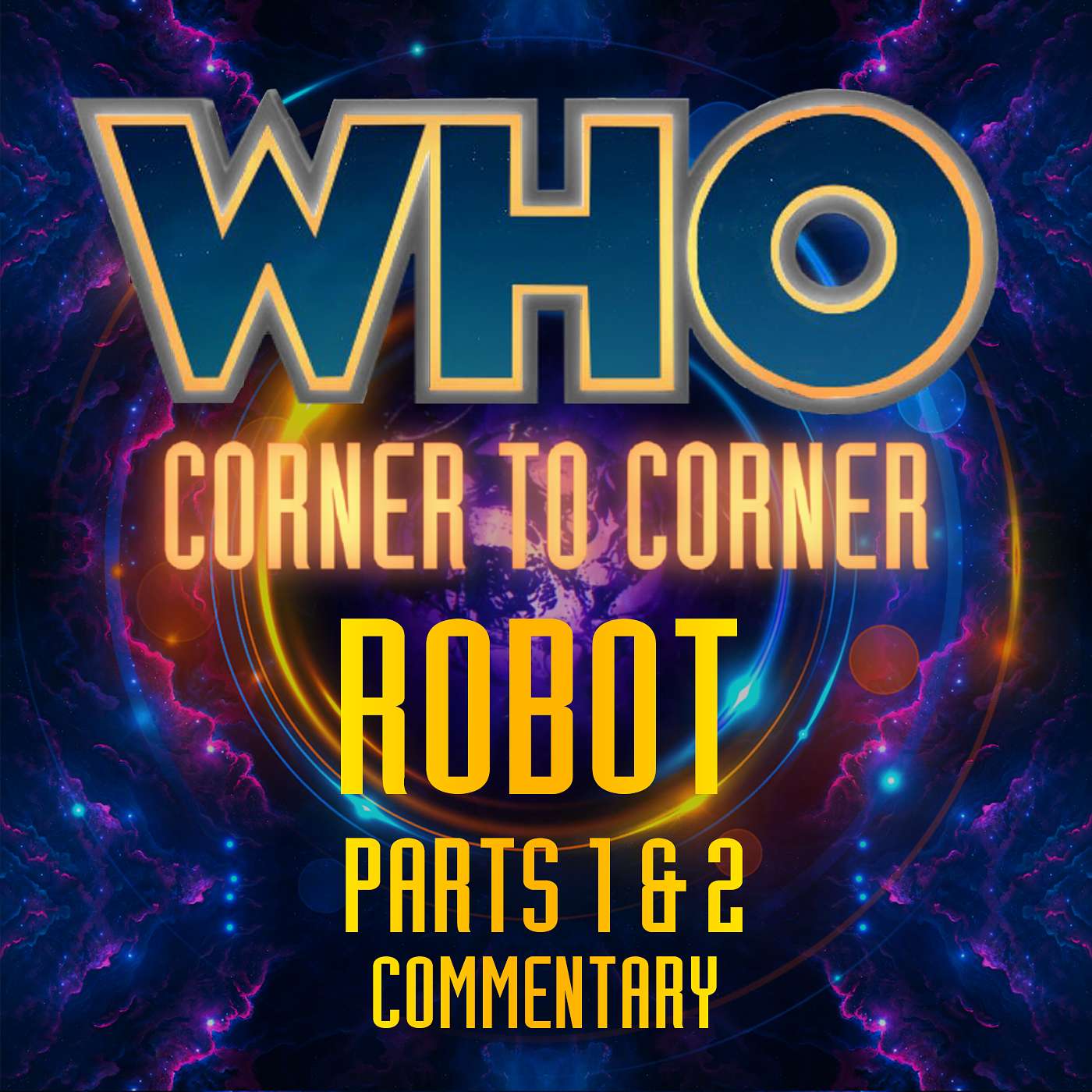 WHO Corner to Corner | Doctor Who Podcast