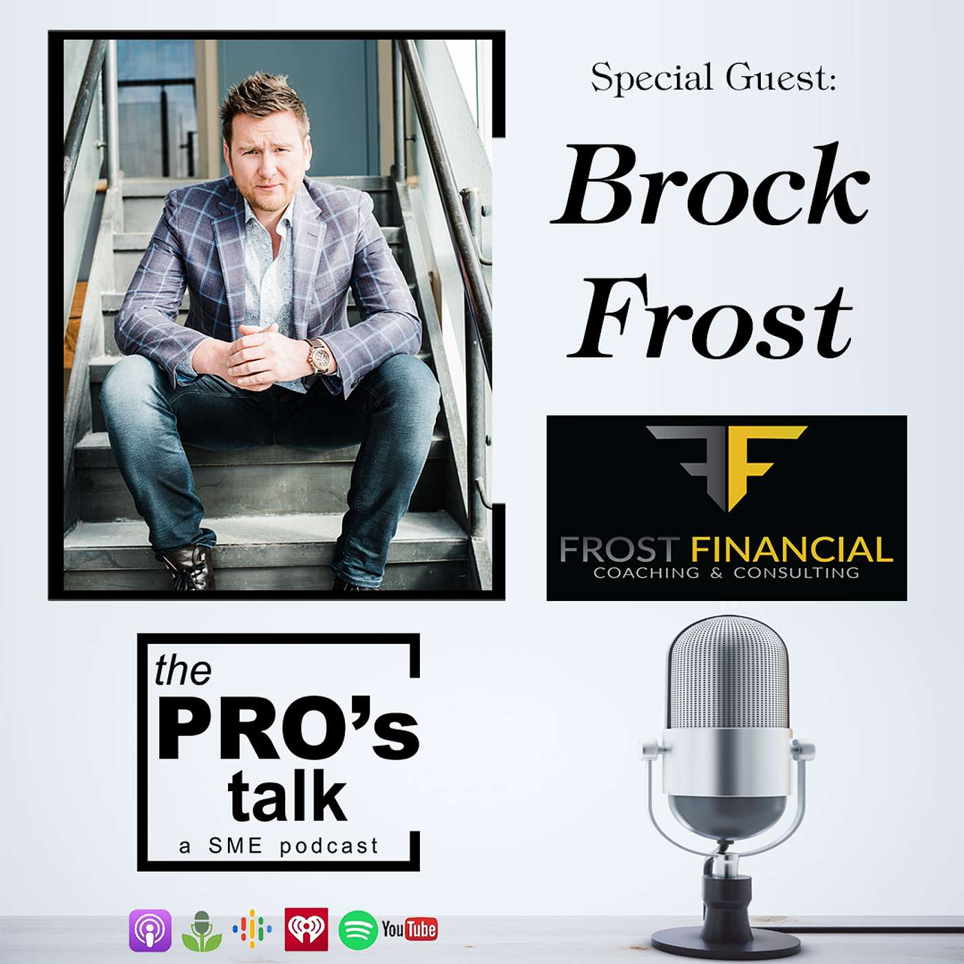 the PROs Talk - Episode 15 with Brock Frost