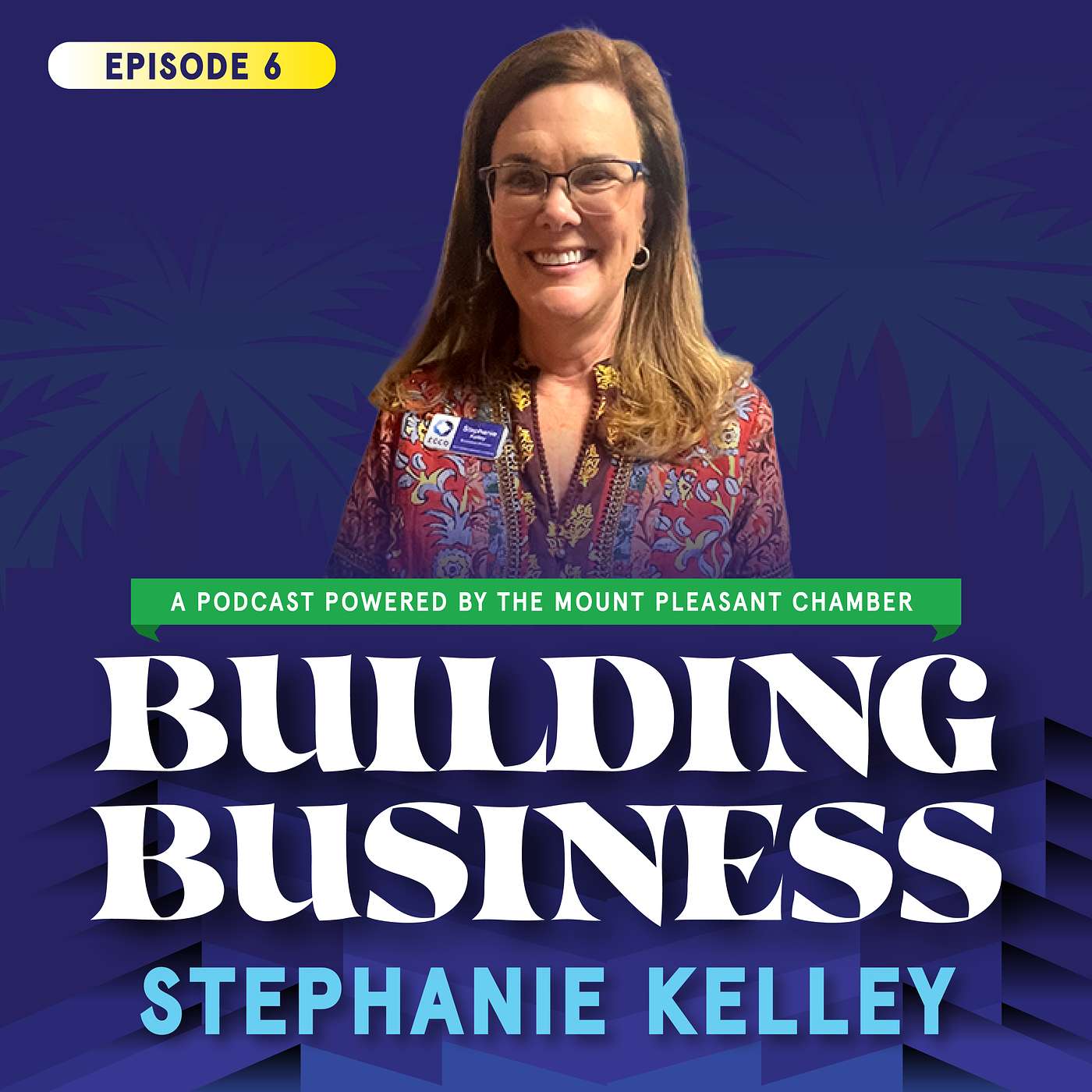 Building Business w/ the Mount Pleasant Chamber of Commerce