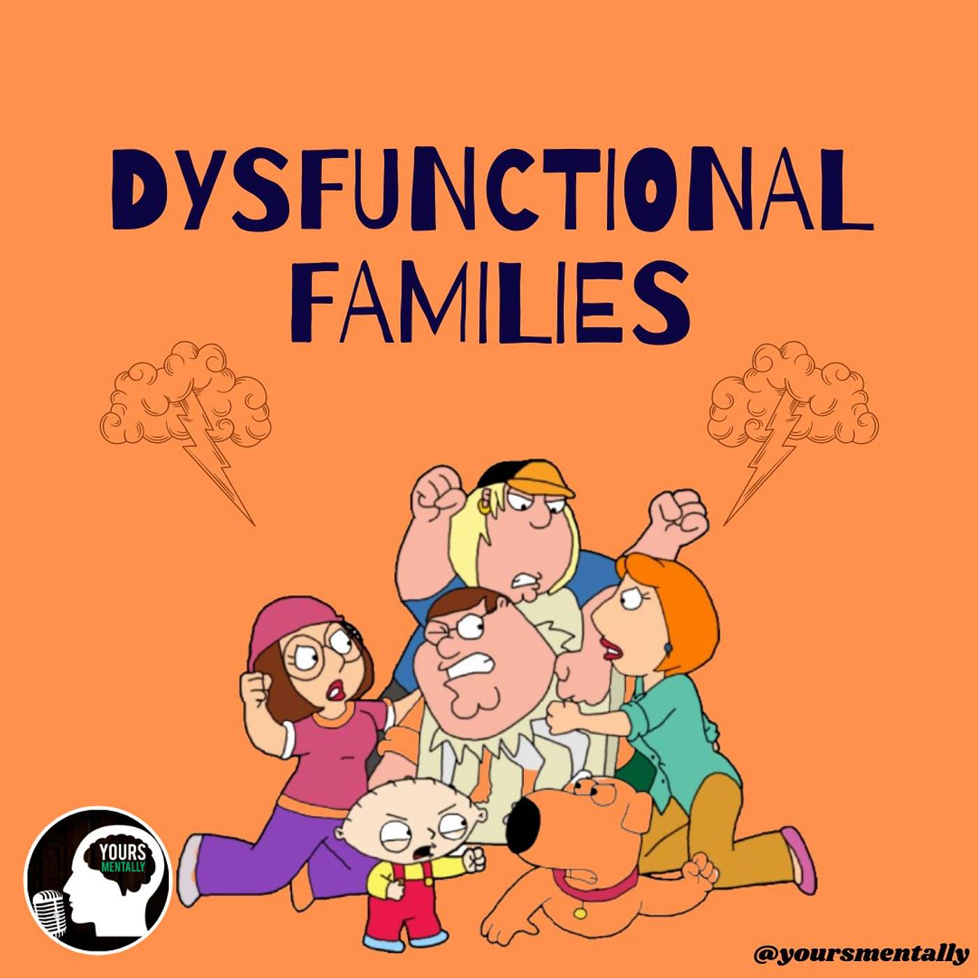 Episode 20 - Dysfunctional Families