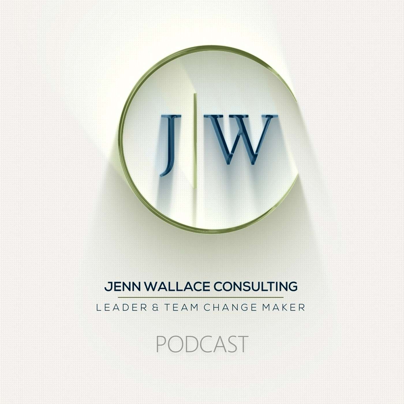 Jenn Wallace Consulting's Podcast