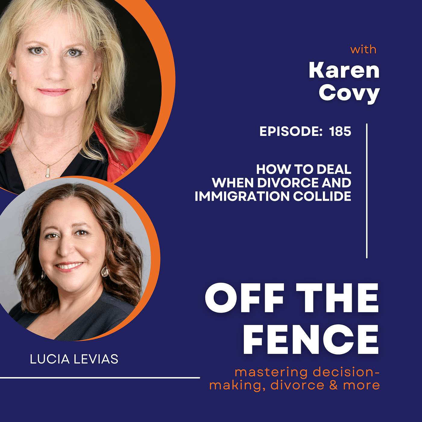 How to Deal When Divorce and Immigration Collide episode artwork