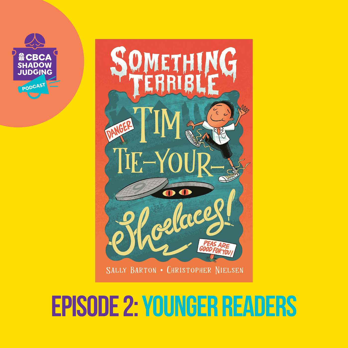 Something Terrible: Tim Tie-Your-Shoelaces episode artwork