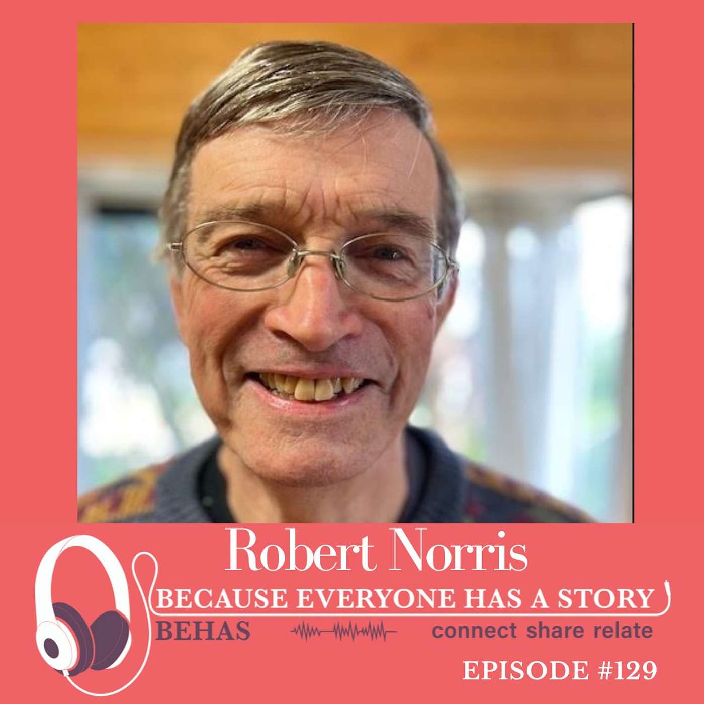 An Odyssey of Self: The Life and Lessons of a Wandering Scholar - Robert W. Norris : 129 episode artwork