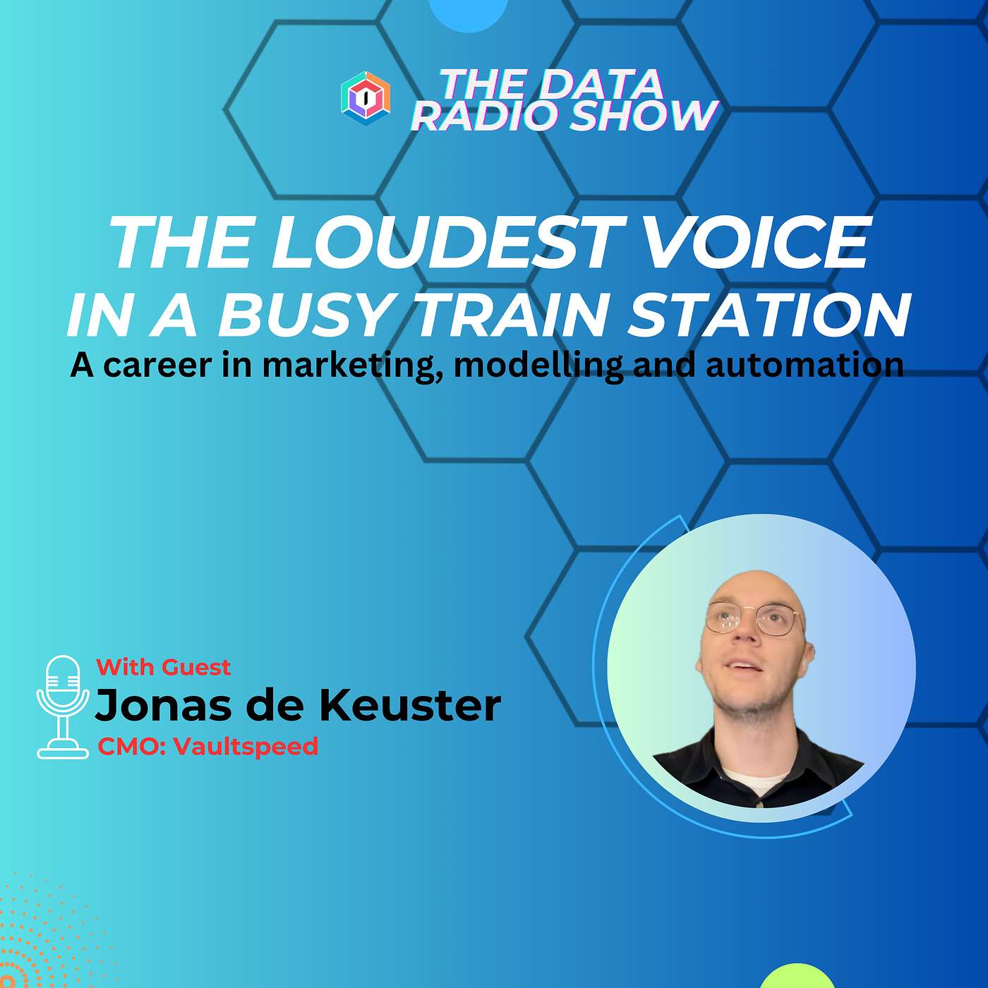 The loudest voice in a busy train station - a career in marketing, modelling and automation