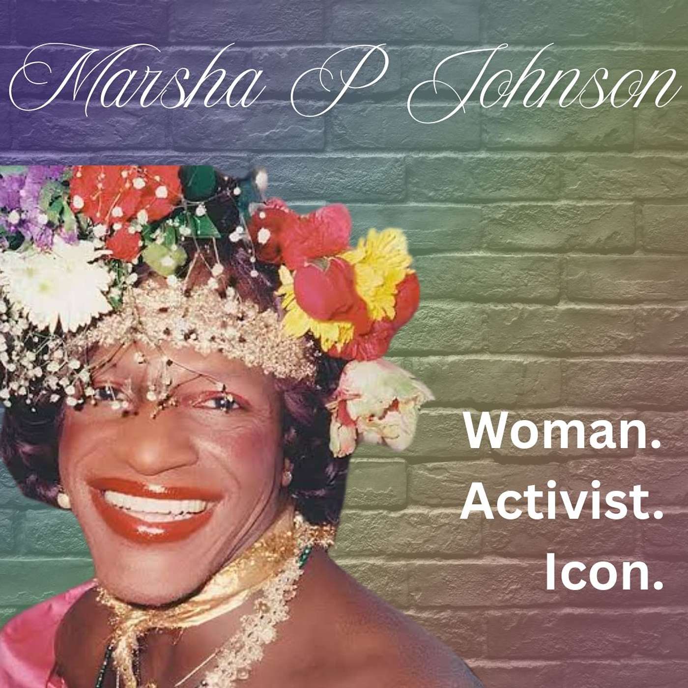 History: Marsha P. Johnson