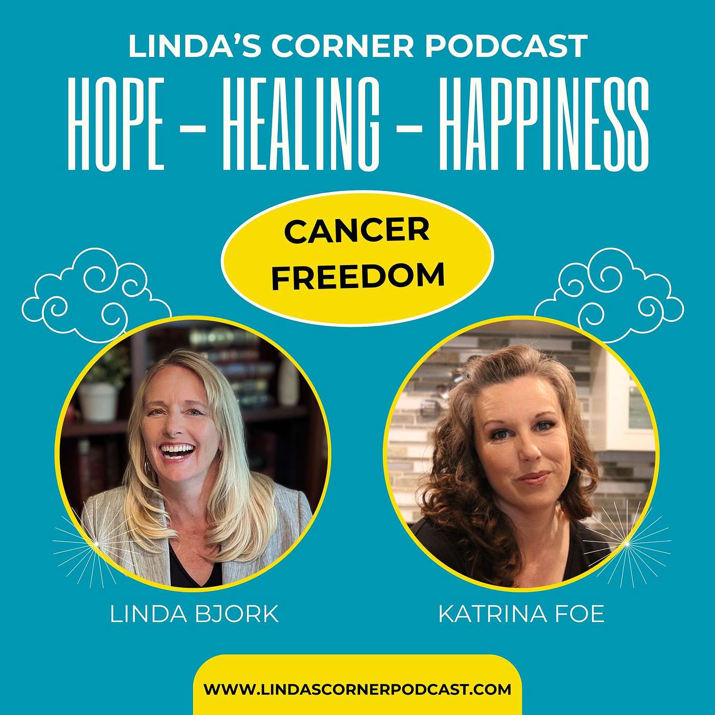 Cancer Freedom (cancer survivor Katrina Foe has the natural answers you're looking for) episode artwork