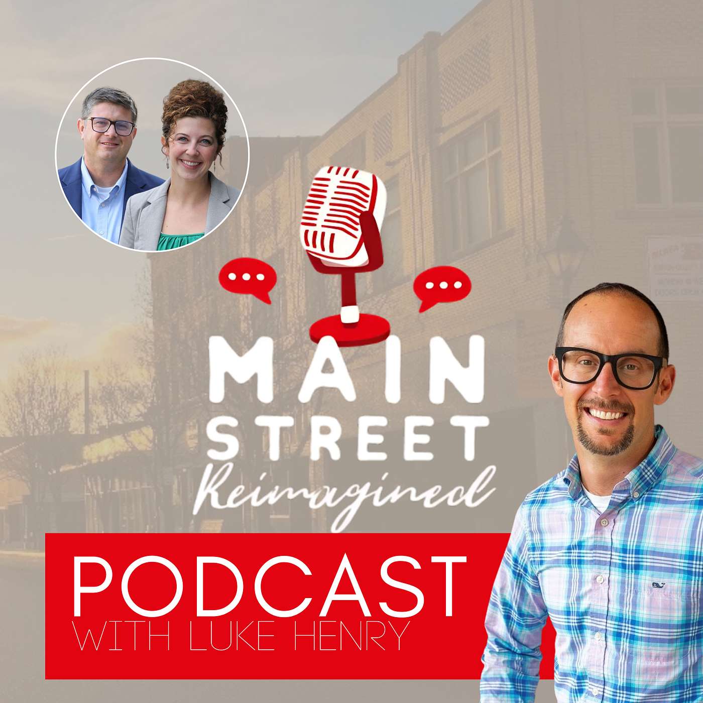Main Street Reimagined Podcast