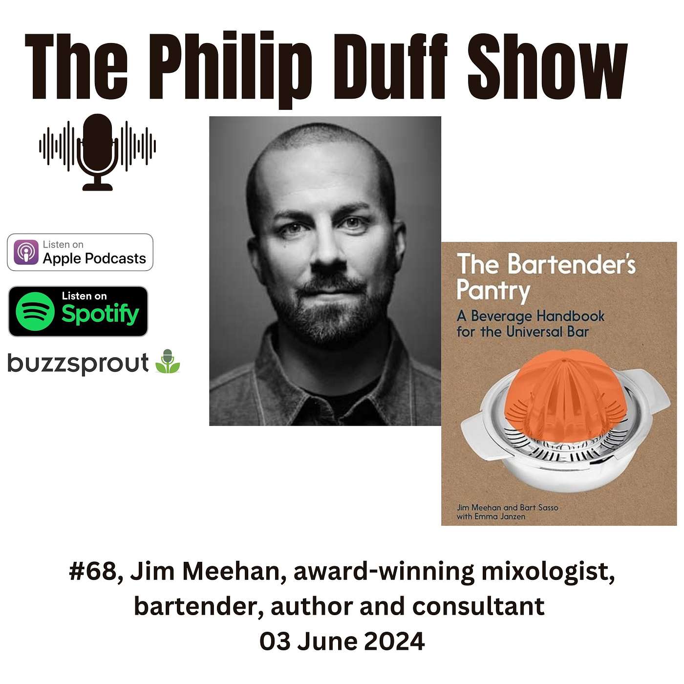 #68 Jim Meehan, award-winning mixologist, bartender, author and consultant