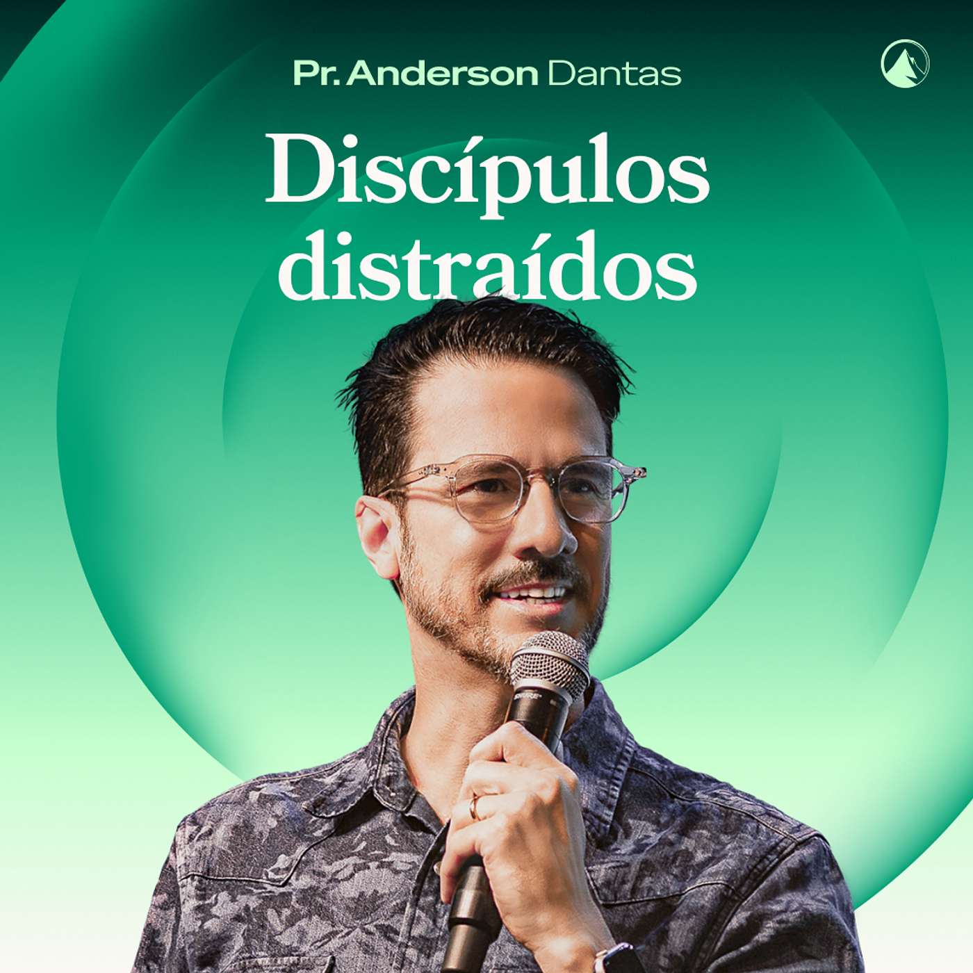 DISCÍPULOS DISTRAÍDOS // PR. ANDERSON DANTAS DISCÍPULOS DISTRAÍDOS // PR. ANDERSON DANTAS