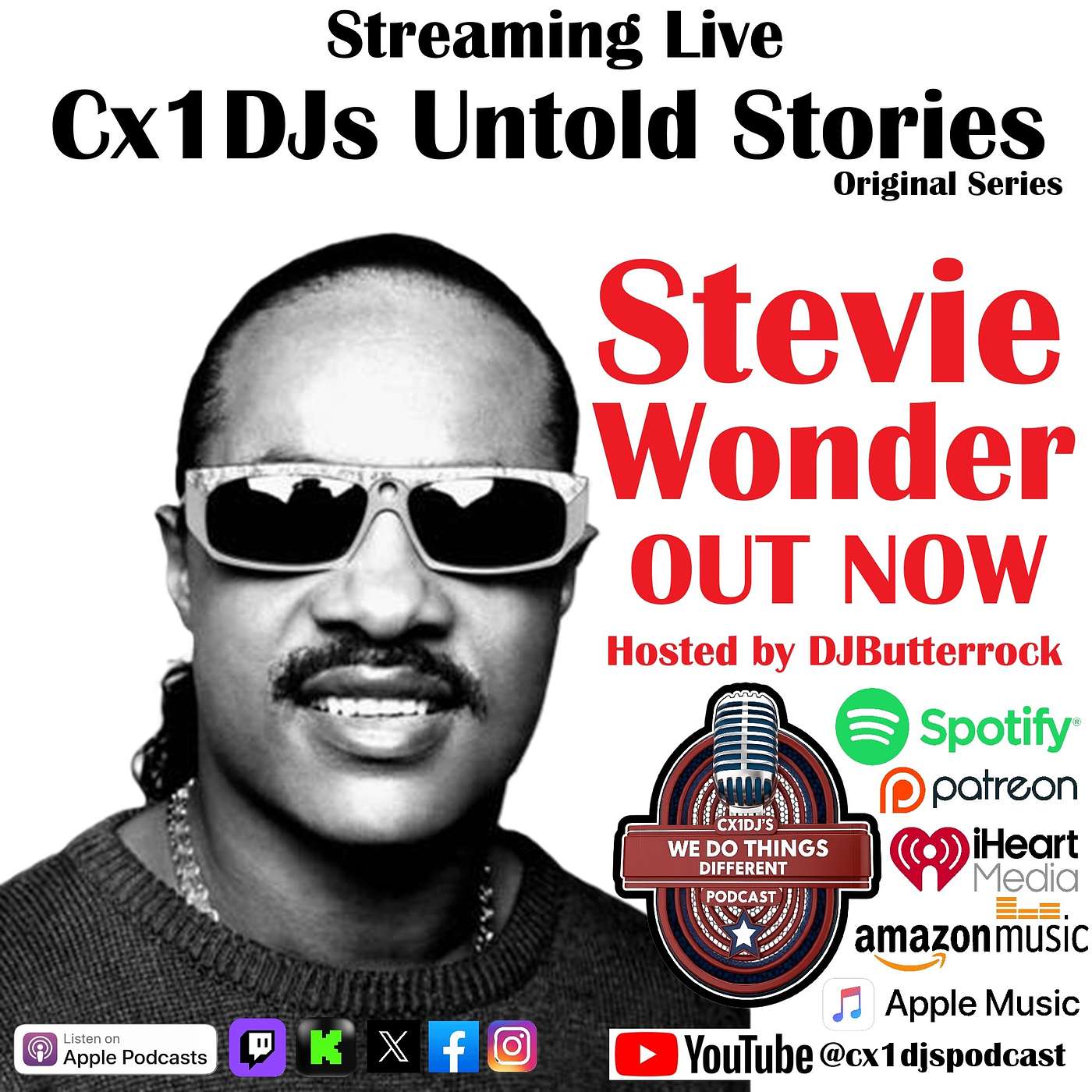 Cx1DJs We Do Things Different Podcast "Untold Stories of Stevie Wonder" host by DJButterrock episode artwork