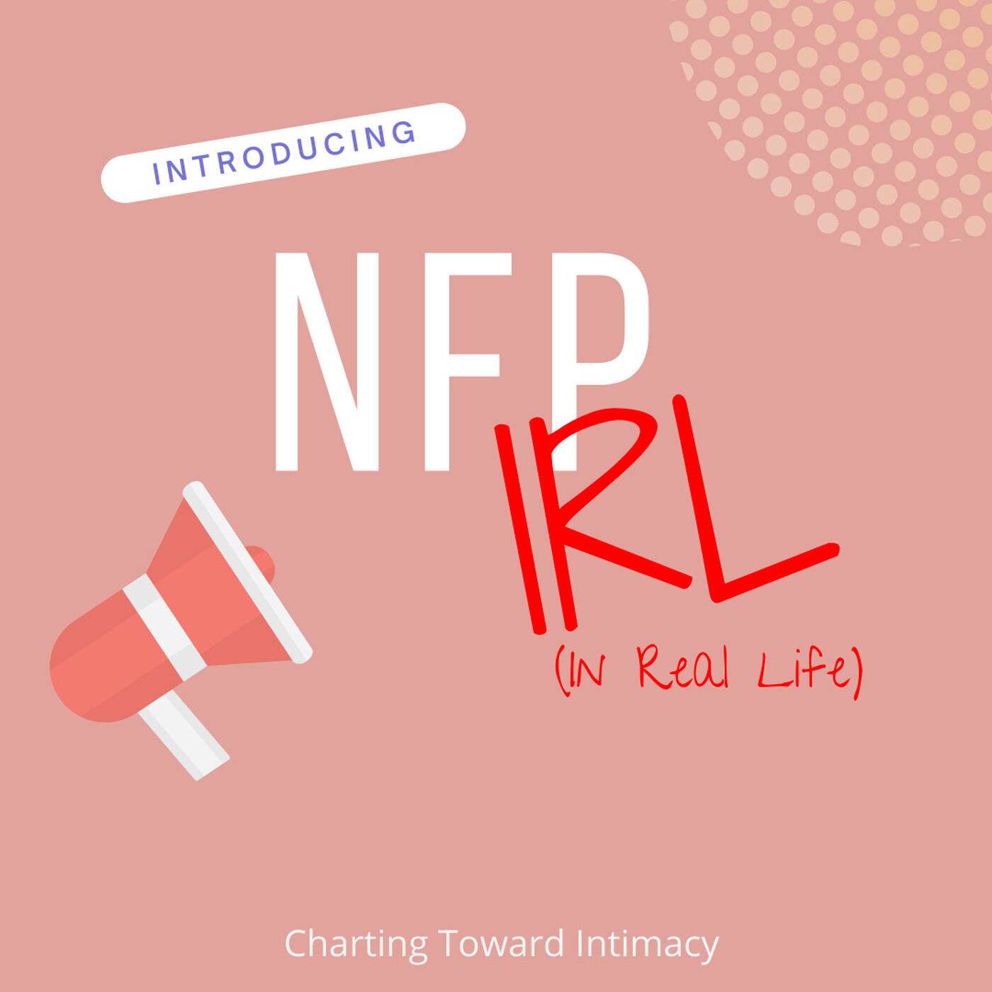 Charting Toward Intimacy