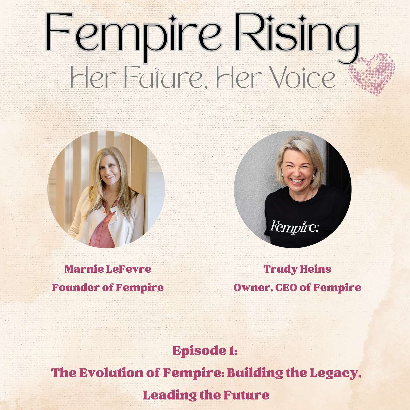 Fempire Rising: Her Future, Her Voice