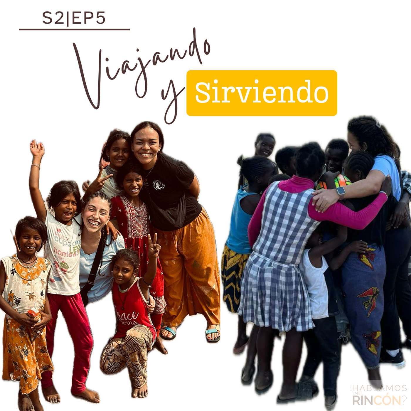 S2|EP5: Viajando y Sirviendo ft. Mariely Rosario S2|EP5: Viajando y Sirviendo ft. Mariely Rosario