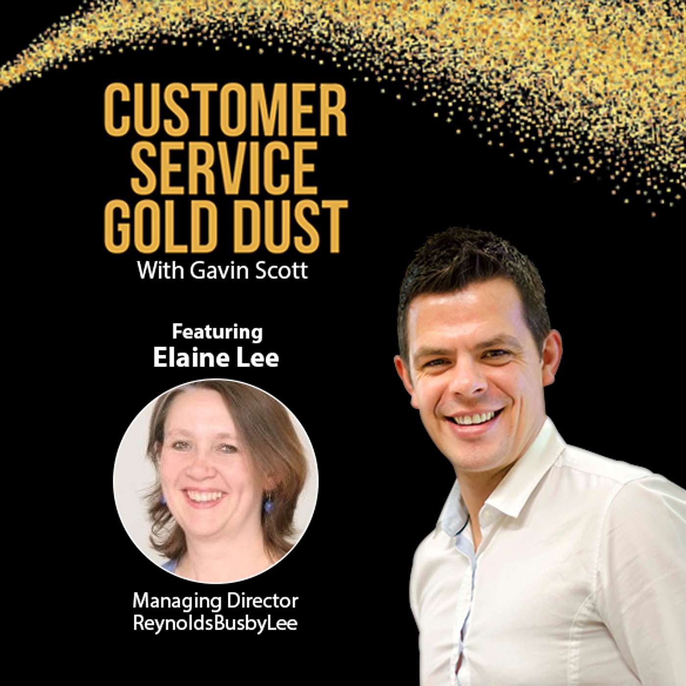 Customer Service Gold Dust Podcast