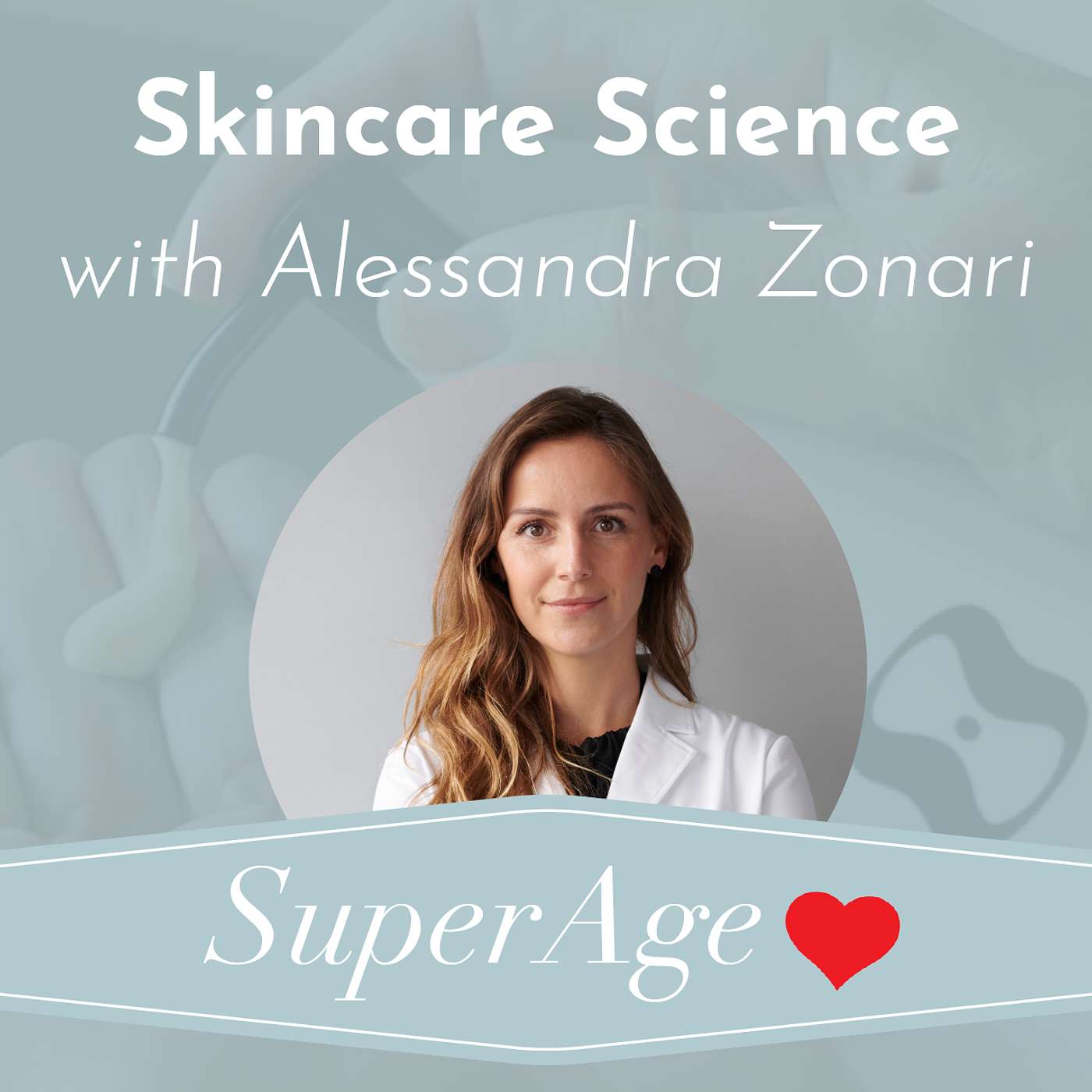 Skincare Science with Alessandra Zonari