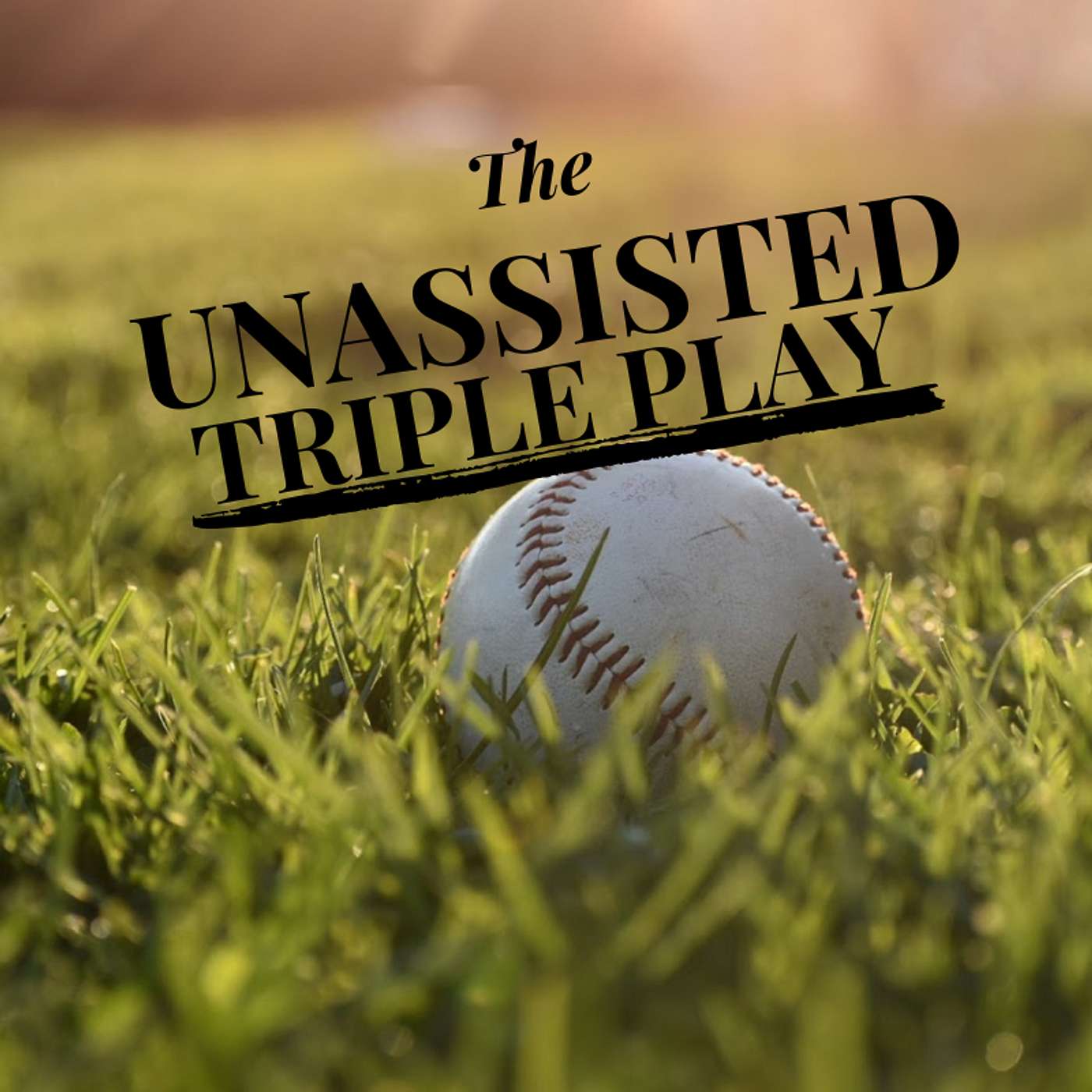 The Unassisted Triple Play with Hunter Mulholland cover art