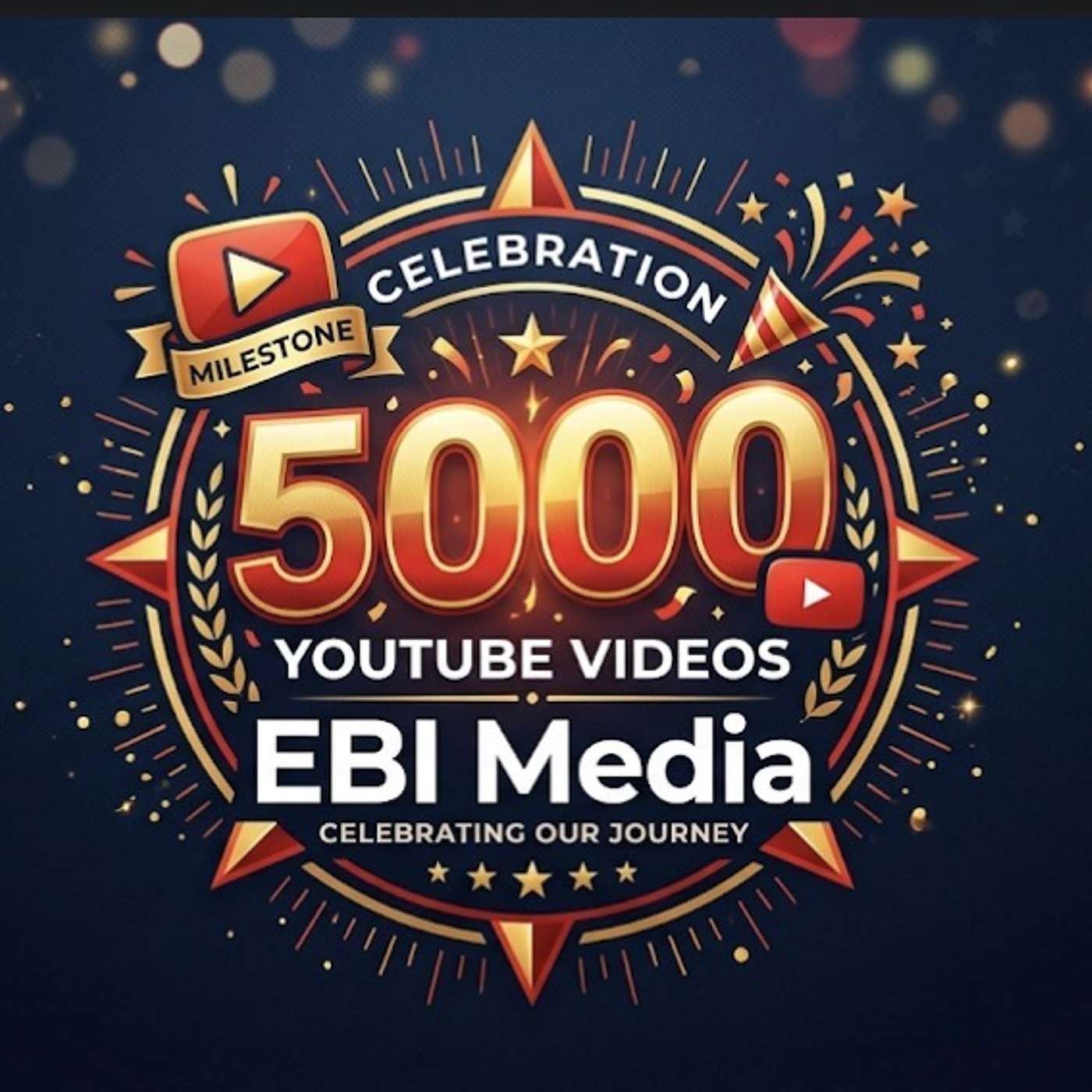 EBI media Presents our 5000th YouTube Video Celebration