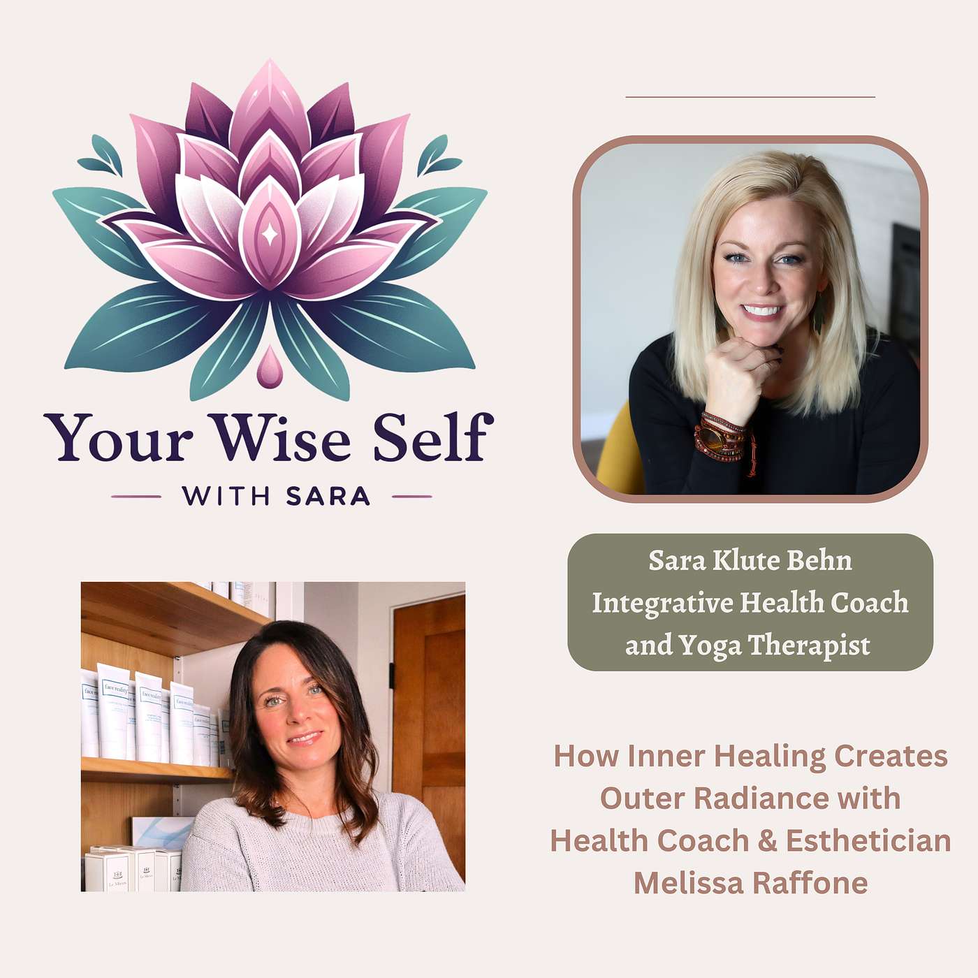How Inner Healing Creates Outer Radiance with Health Coach Melissa Raffone