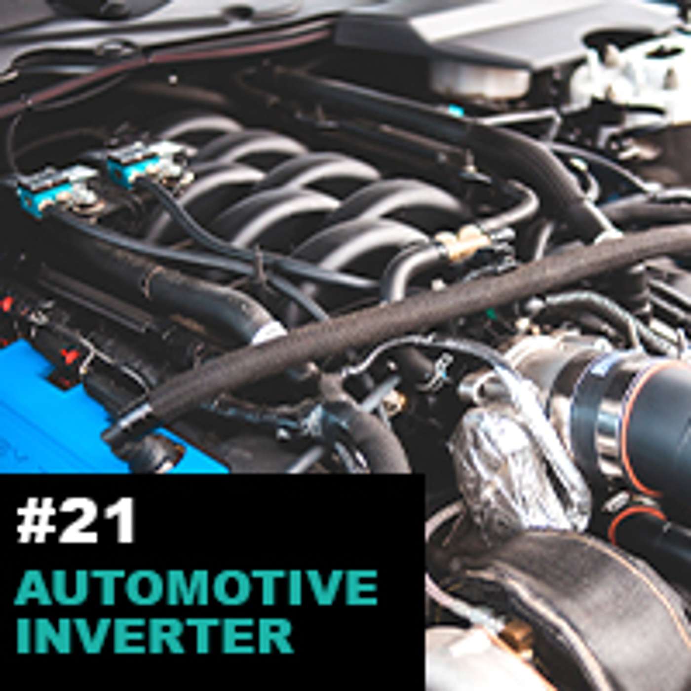Season 1 Ep21: Automotive Inverters Market: Emerging Trends, Challenges and its future episode artwork