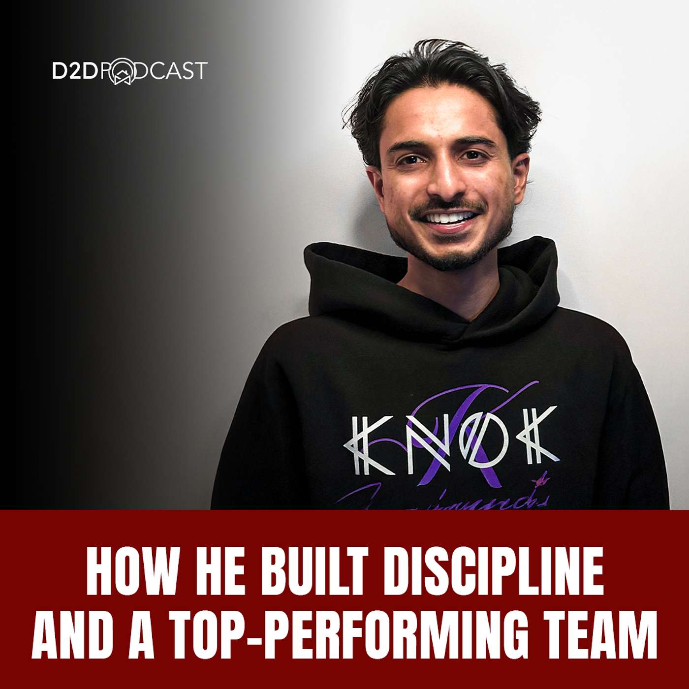 489: From Rookie to Maple Door Winner: How Saaduddin Built Discipline and a Top-Performing Team | The D2D Podcast - D2DCon Canada Speaker Series