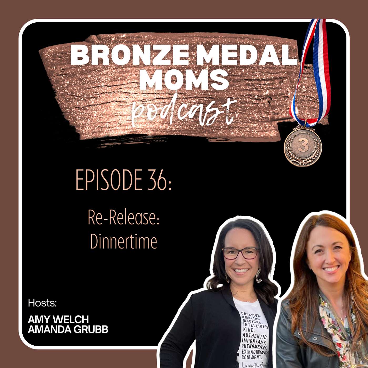 Episode 36 RE-RELEASE: Dinnertime