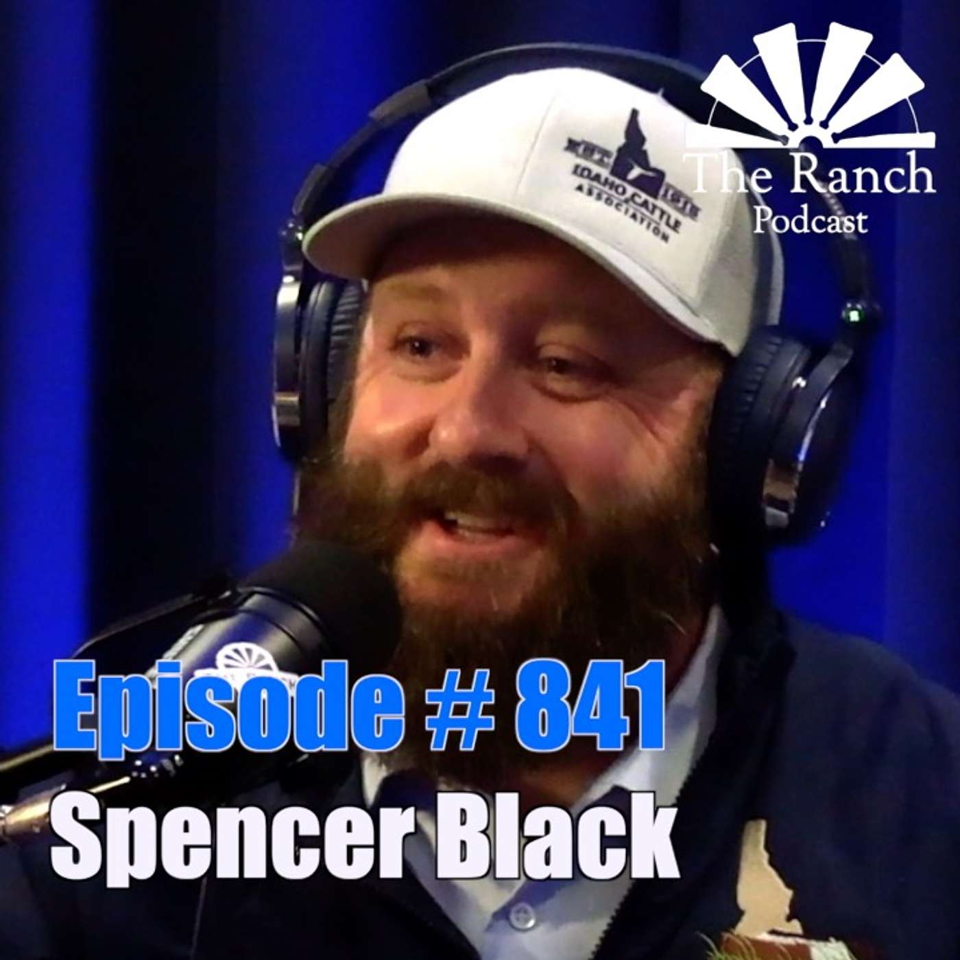 Surviving As An Idaho Cattleman with Spencer Black
