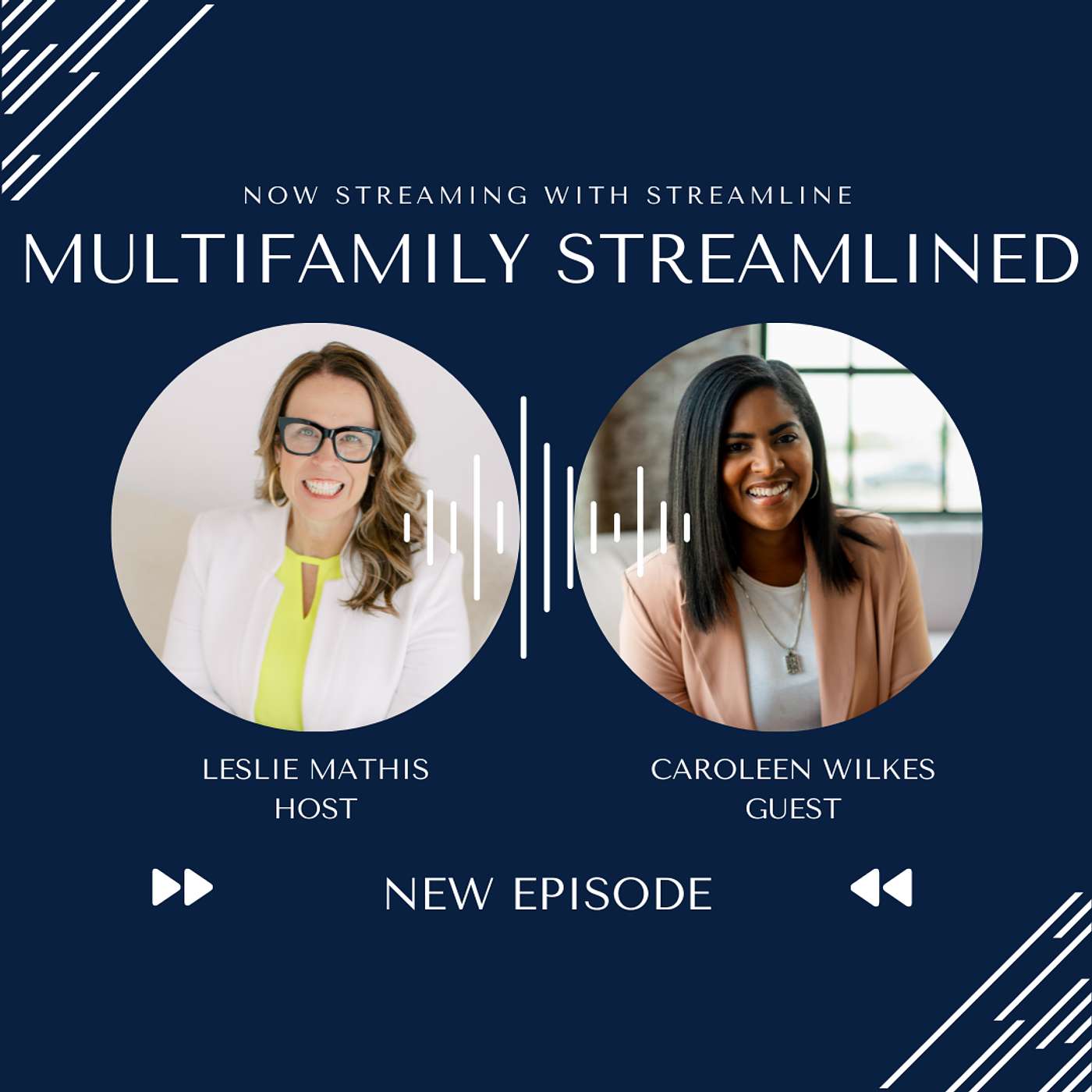 Designing for Tomorrow and The Future of Multifamily Living - Vice President of Development with Wood Partners, Caroleen Wilkes episode artwork