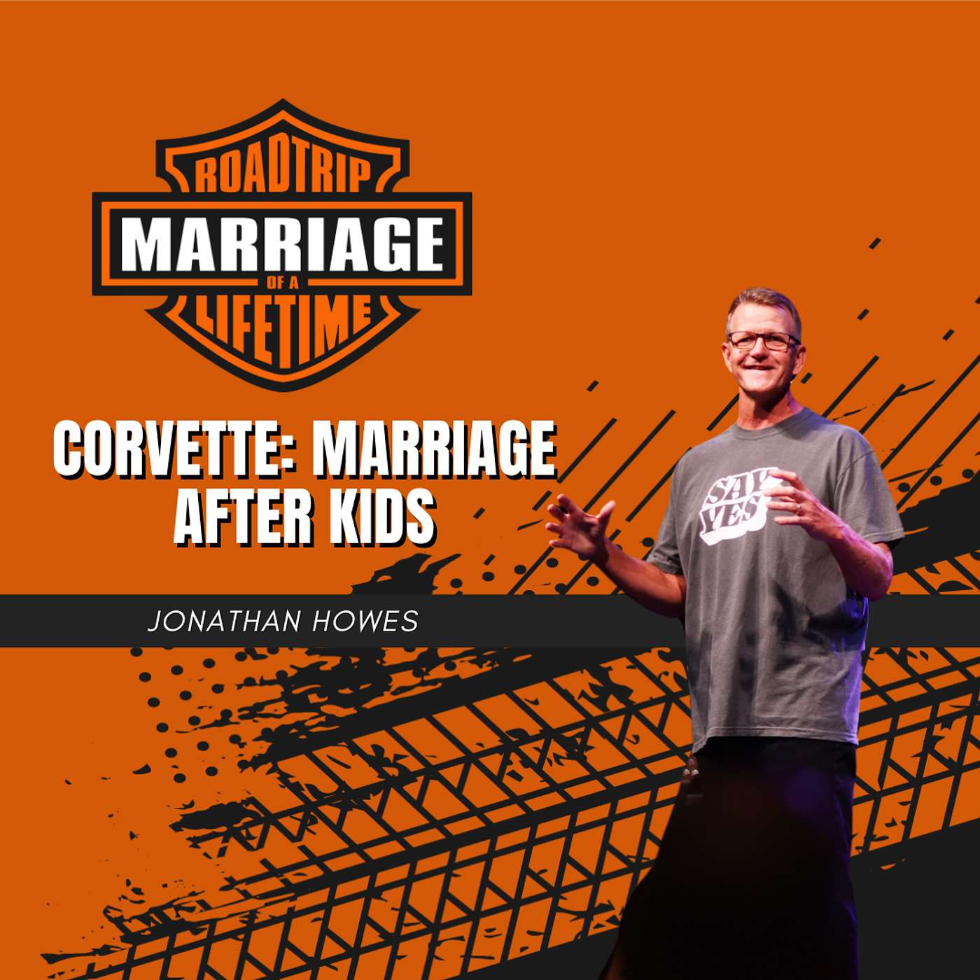 Corvette: Marriage After Kids | Jonathan Howes