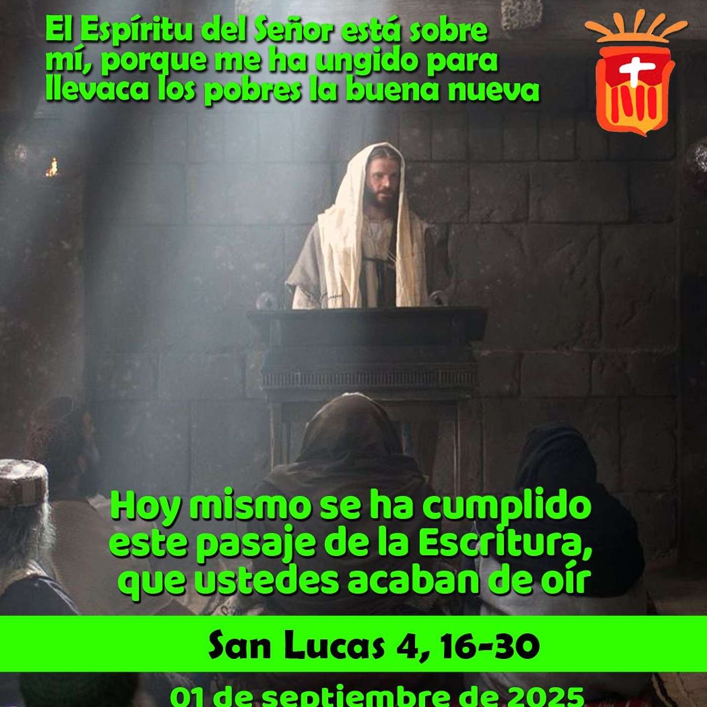 2025-09-01 San Lucas 4, 16-30: Lunes XXII Ordinario