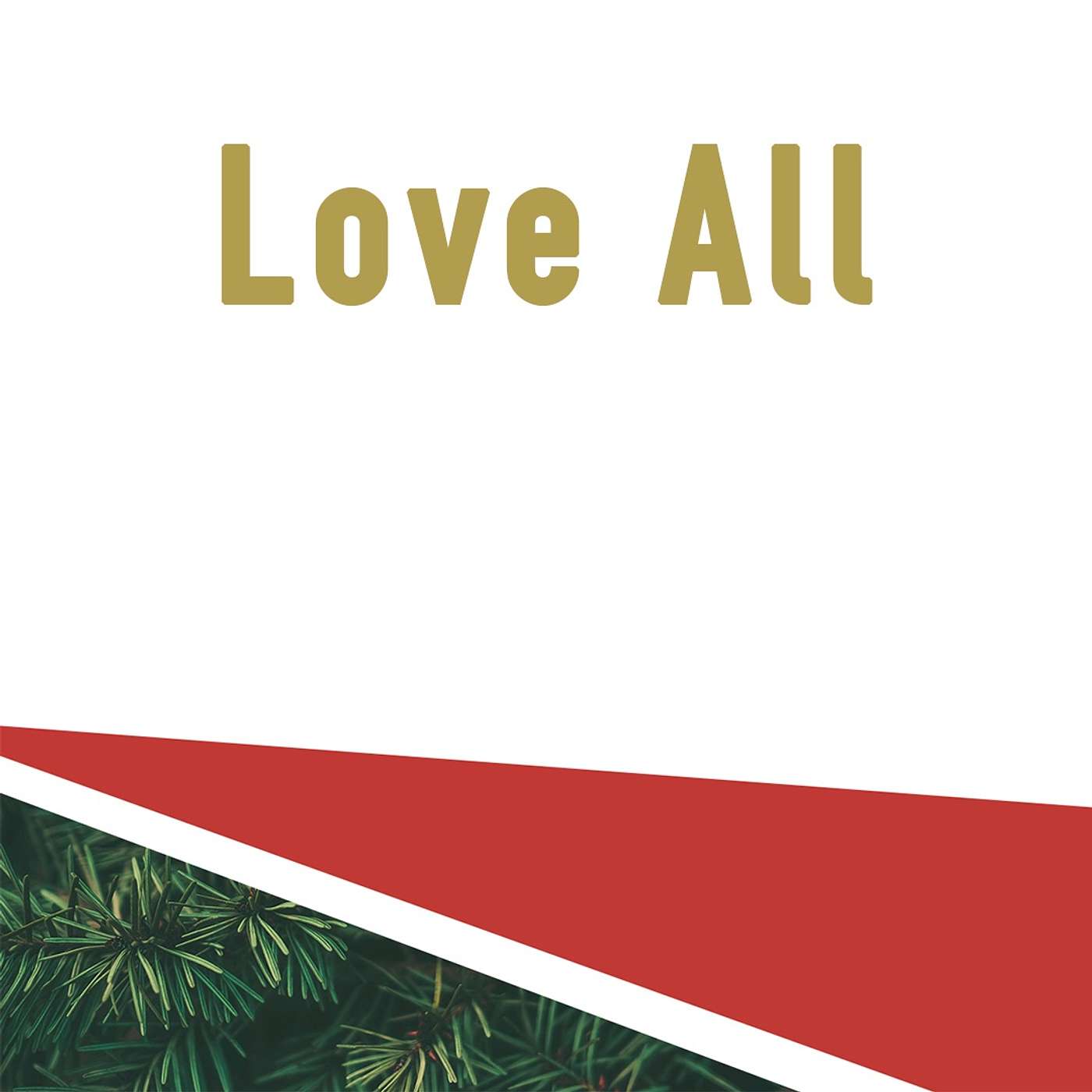 Love All