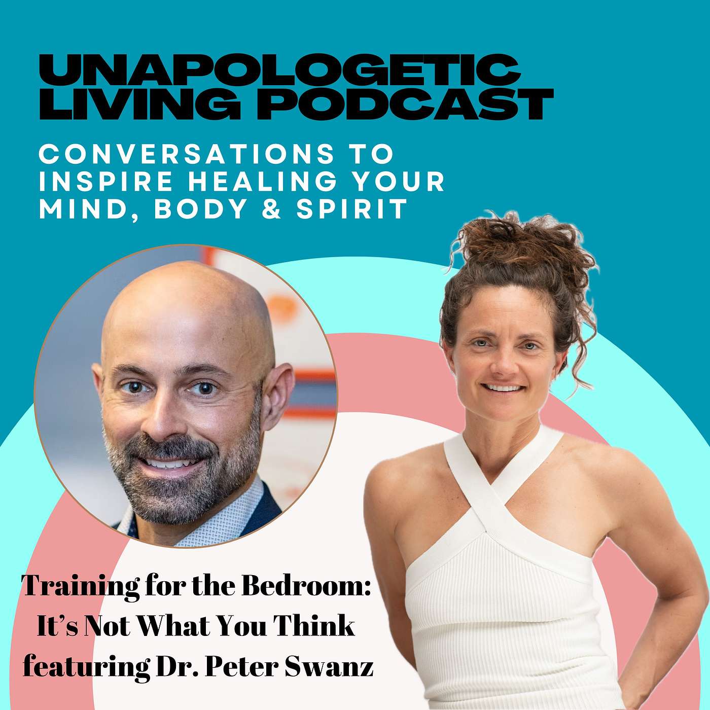 Training for the Bedroom: It's Not What You Think featuring Dr. Peter Swanz