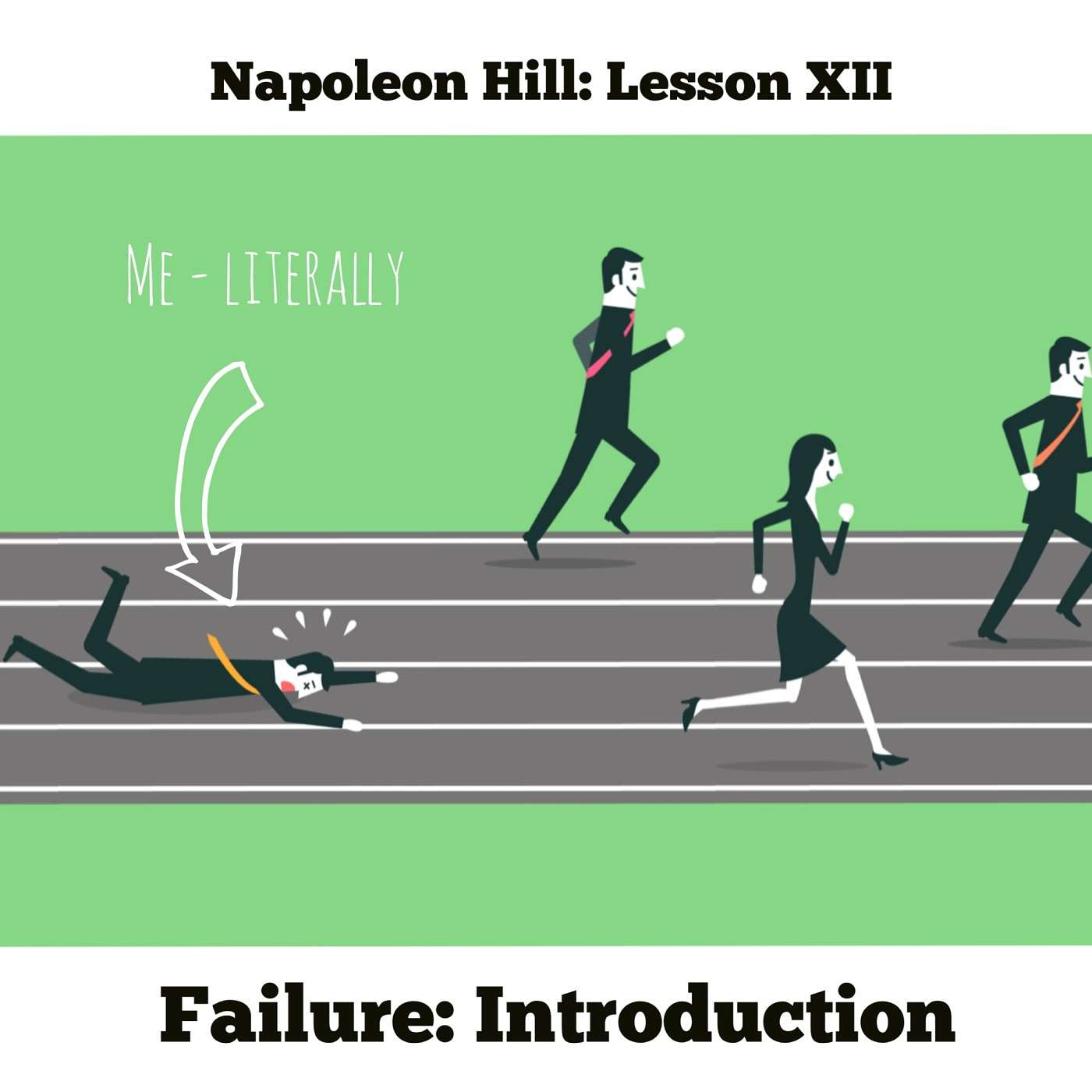 Napoleon Hill's Introduction: Failure - My Story