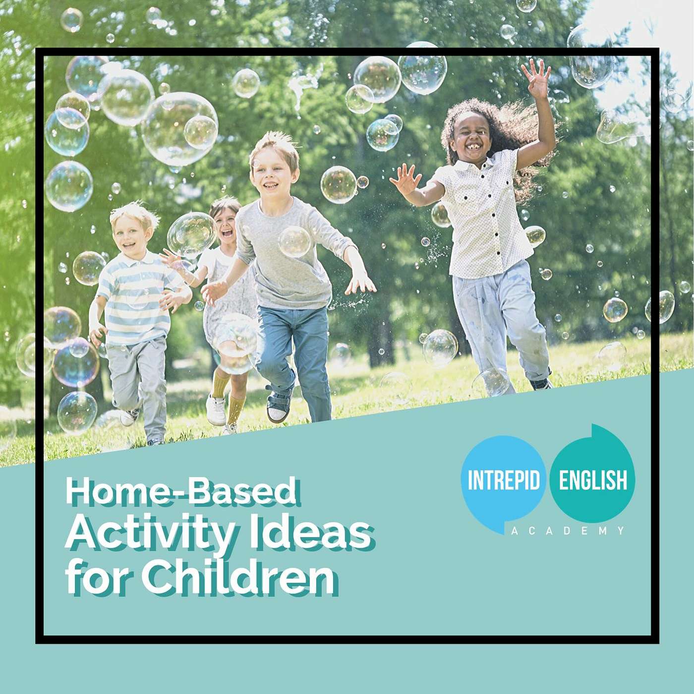 Home-Based Activity Ideas for Children