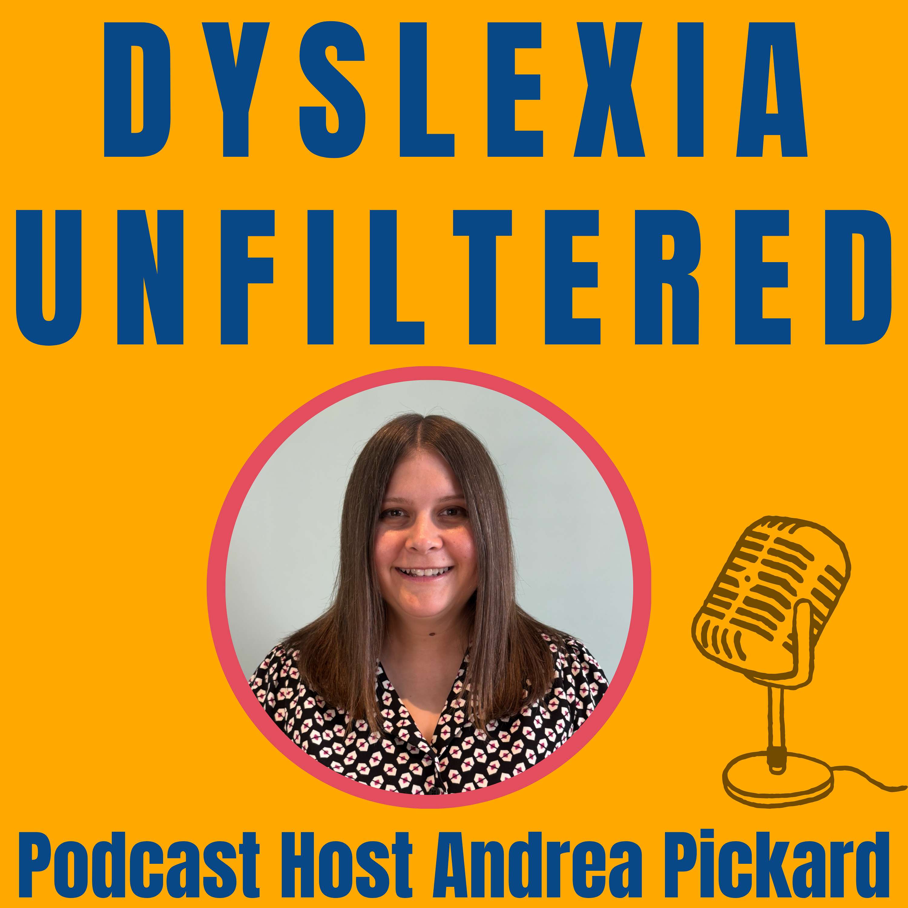 Dyslexia Unfiltered