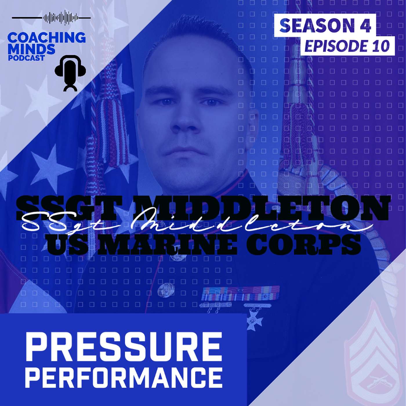 S4E10 - Staff Sergeant Middleton - Preparing Marines to be ready to perform at all times S4E10 - Staff Sergeant Middleton - Preparing Marines to be ready to perform at all times